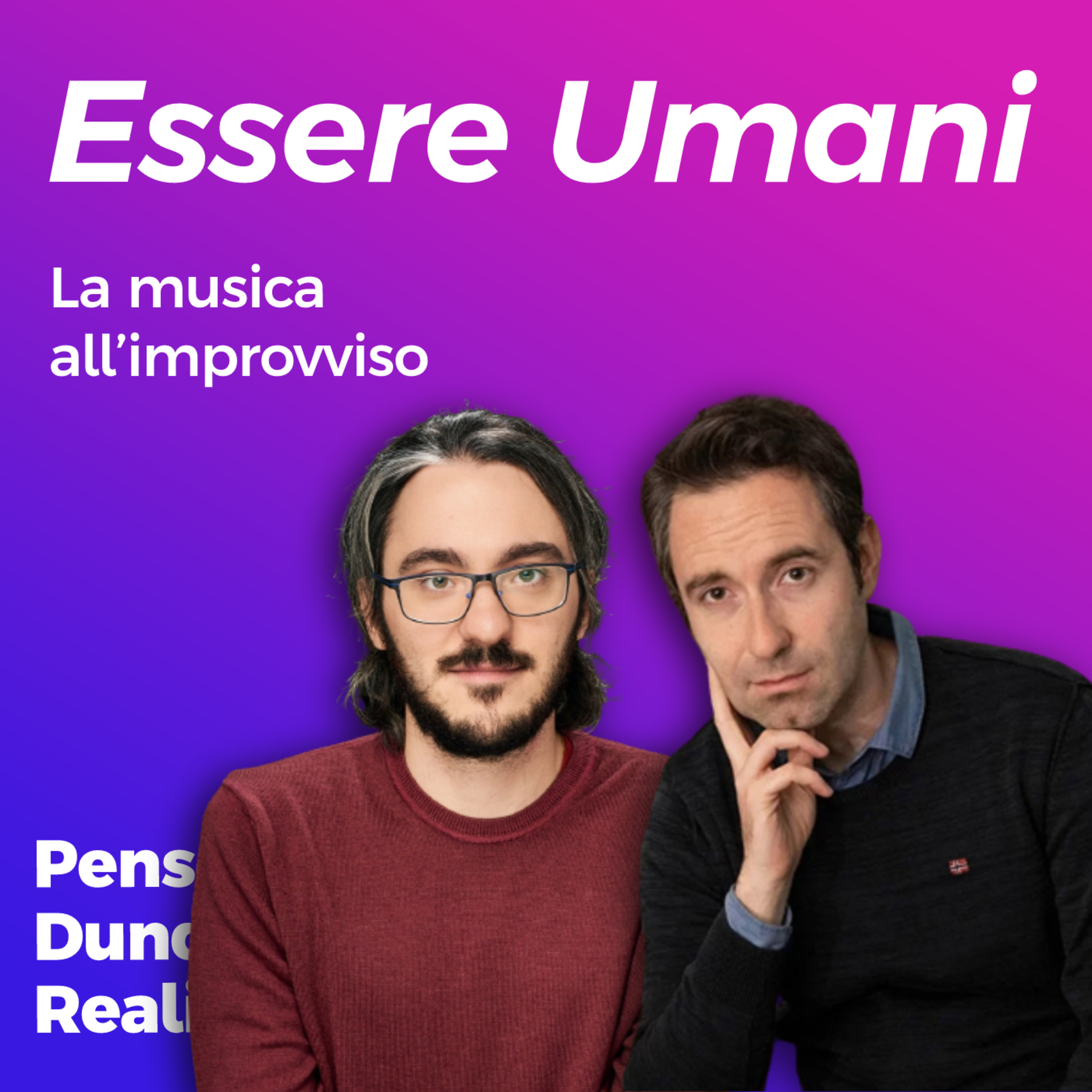 Penso Dunque Realizzo