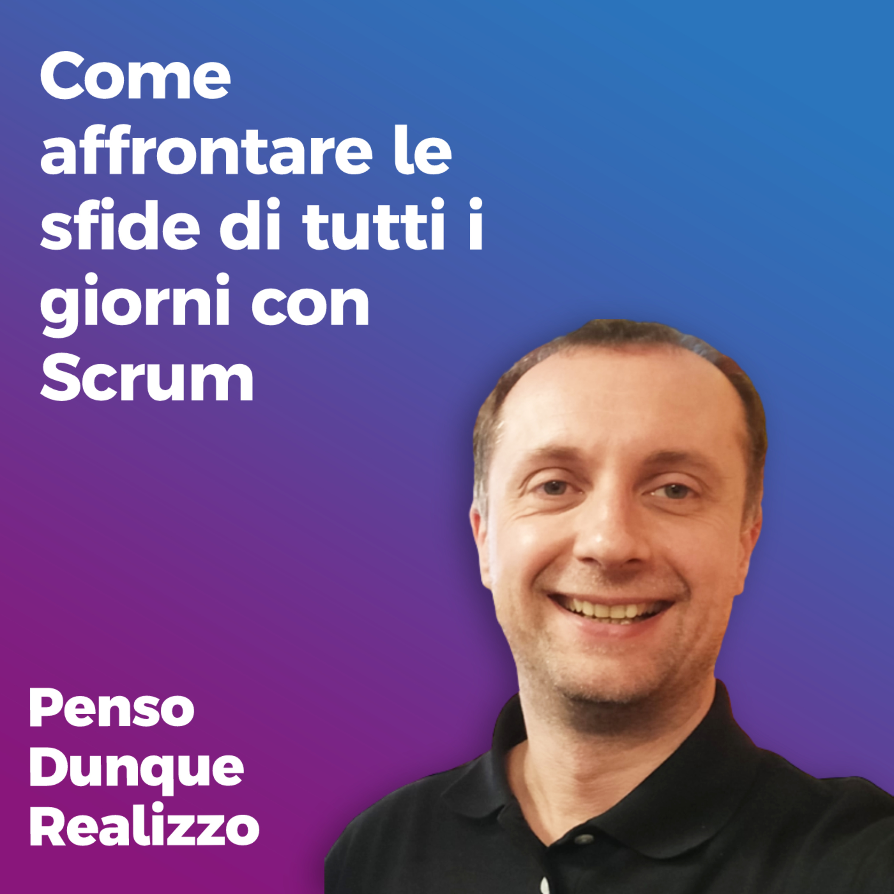 Penso Dunque Realizzo
