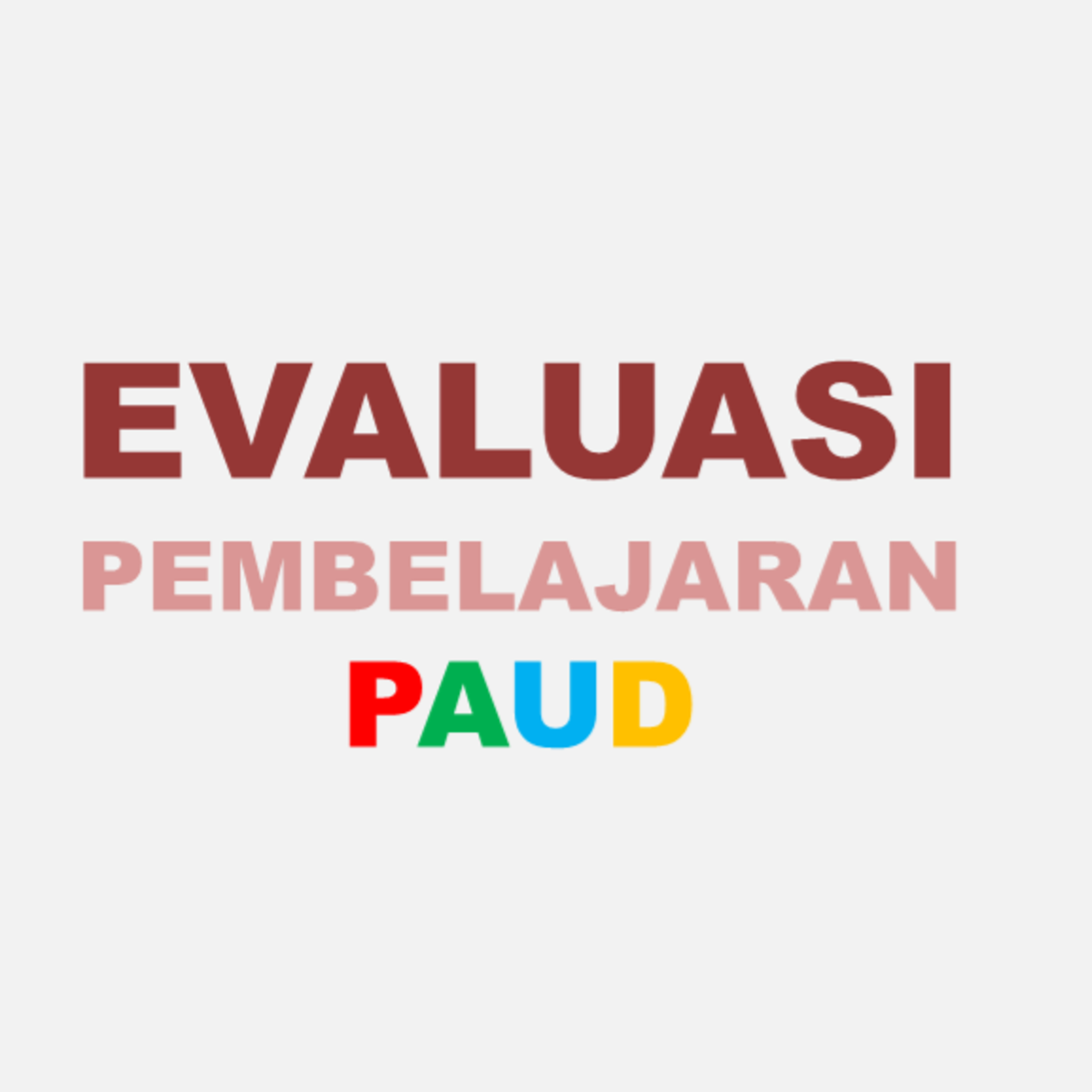 Pert.3 Evaluasi Pembelajaran AUD