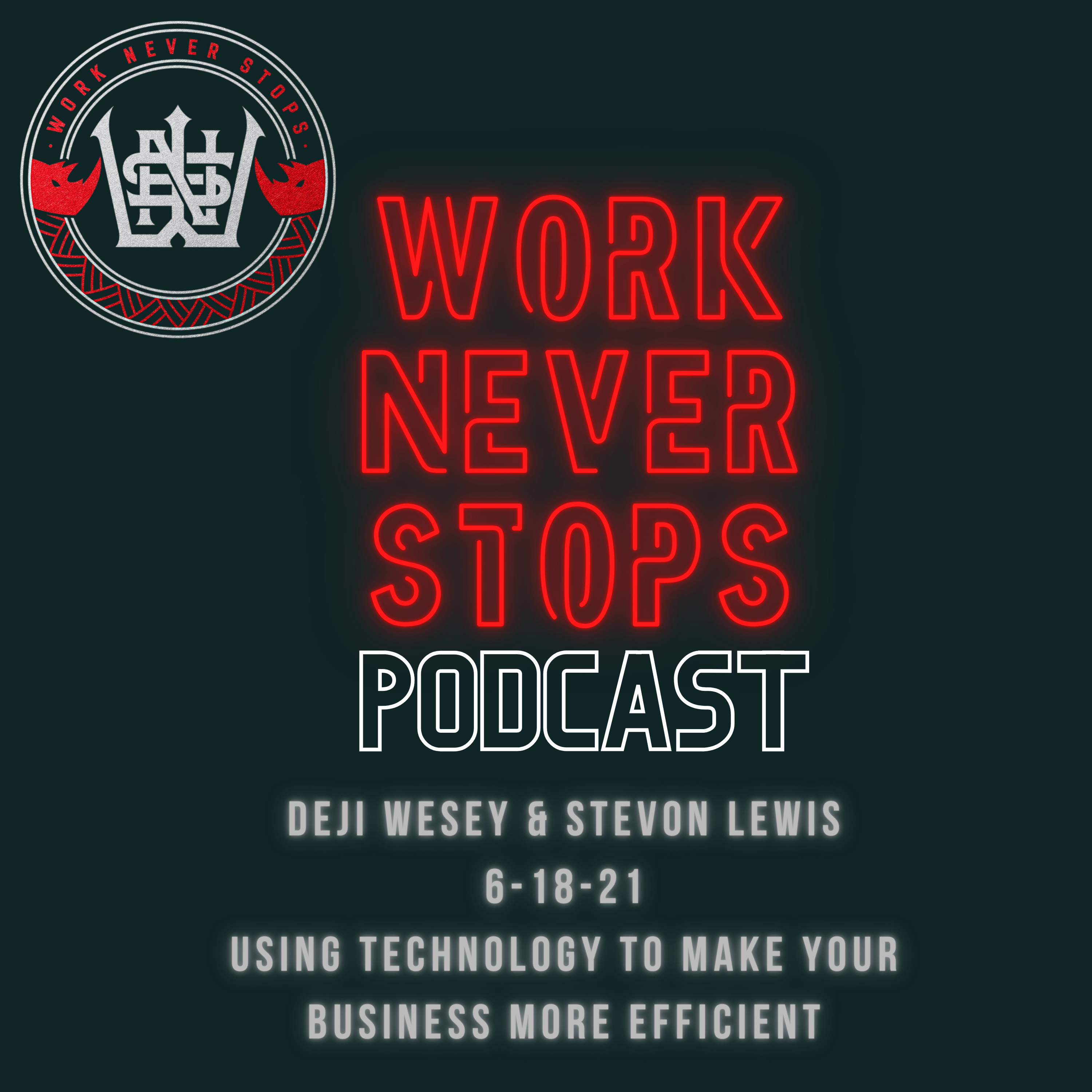 Work Never Stops Podcast