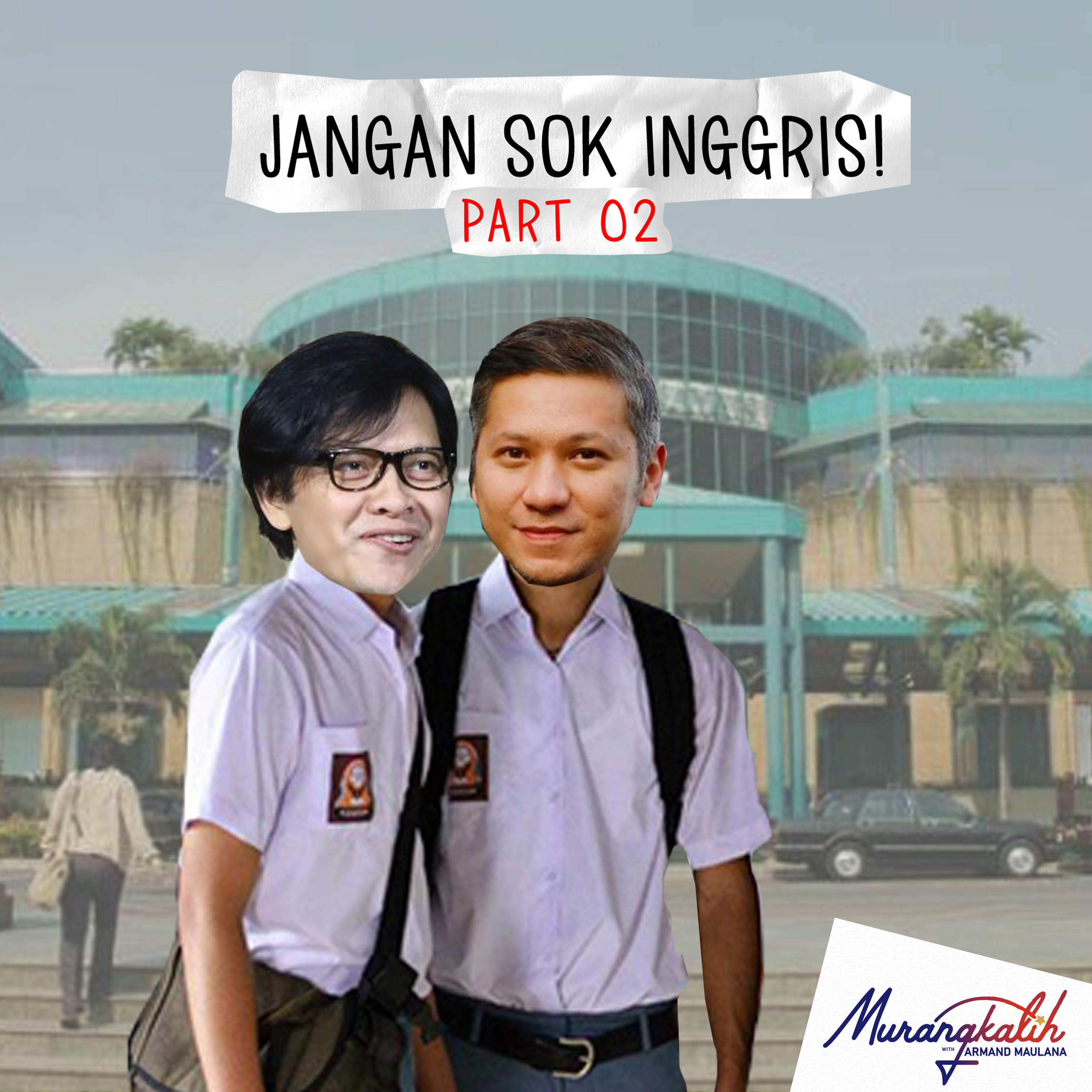 #25 Gading Marten "Ada Apa Dengan Dian Sastro?" - MURANGKALIH with Armand Maulana (02/02)