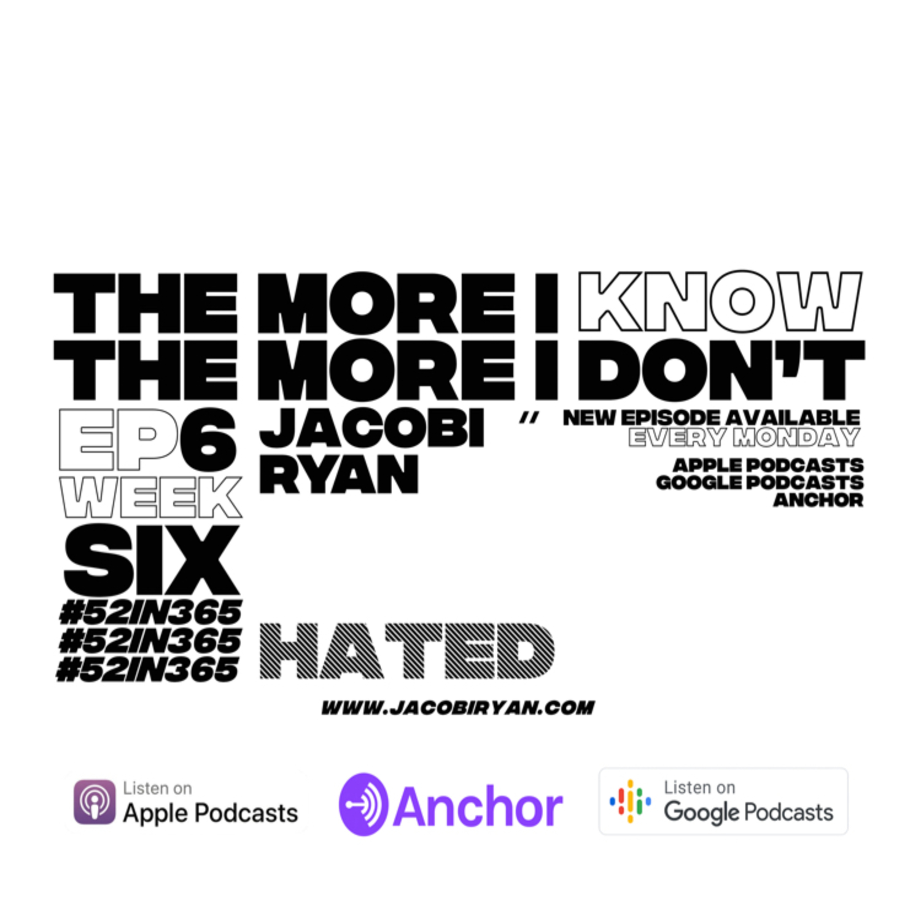 #52in365: The More I Know The More I Don’t
