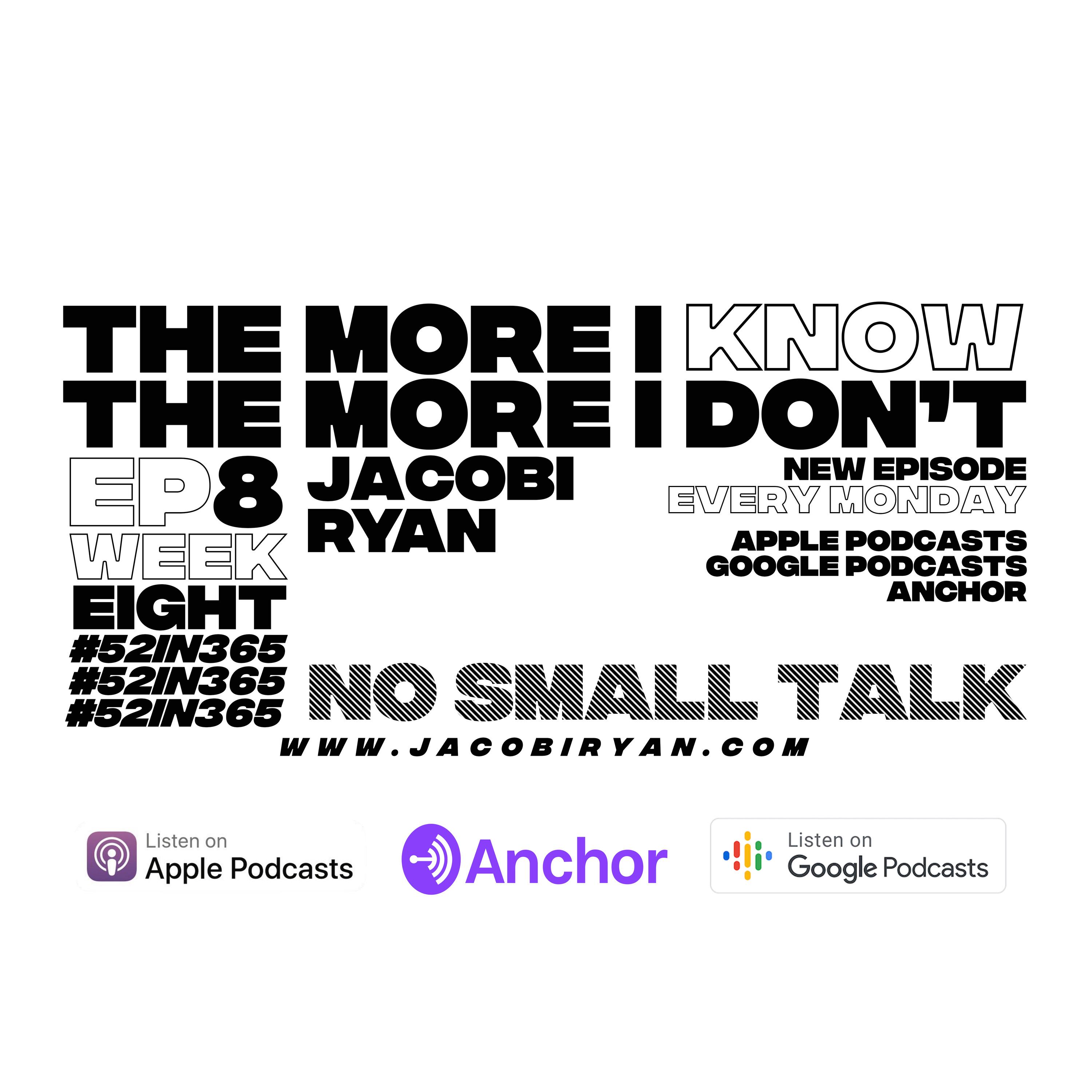 #52in365: The More I Know The More I Don’t