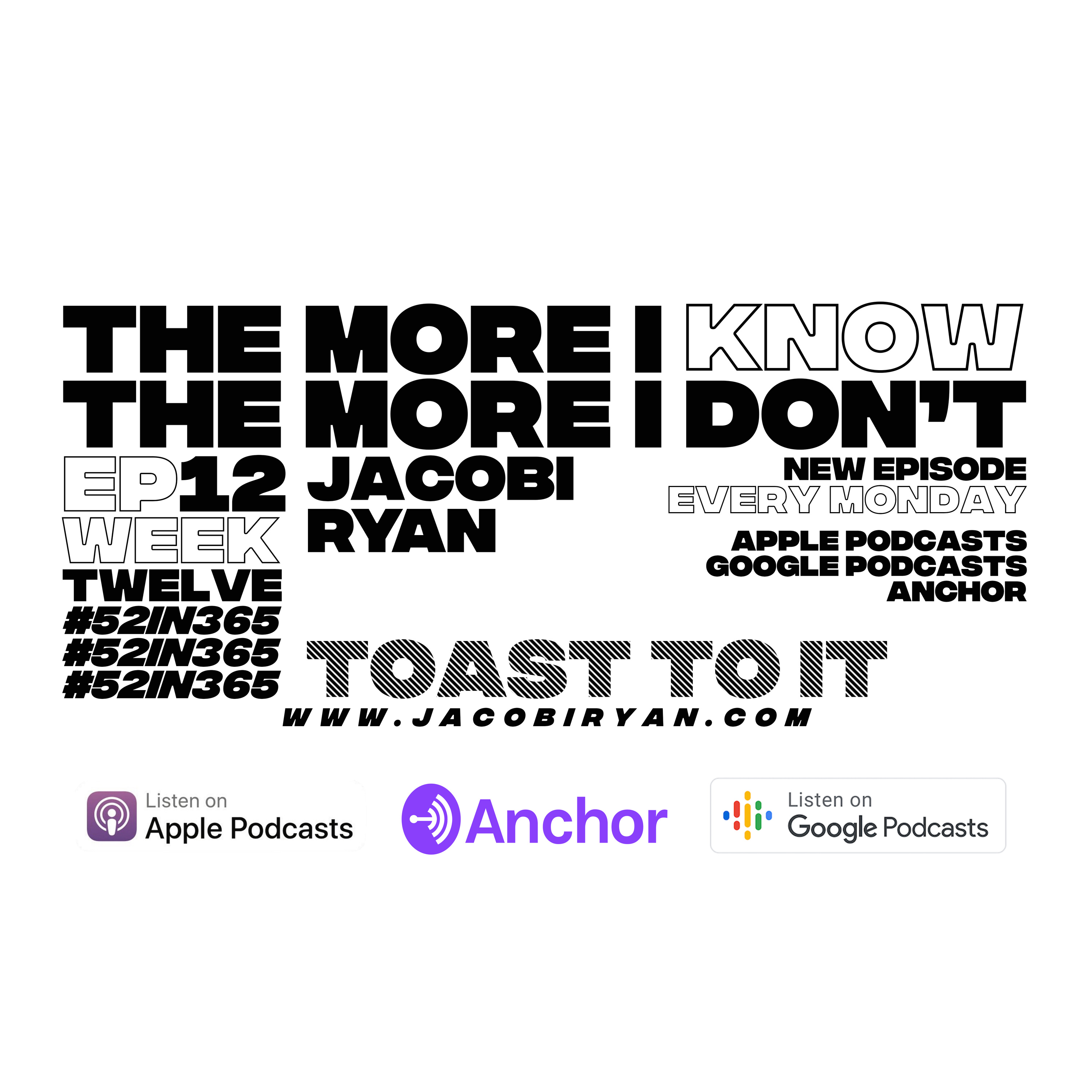 #52in365: The More I Know The More I Don’t