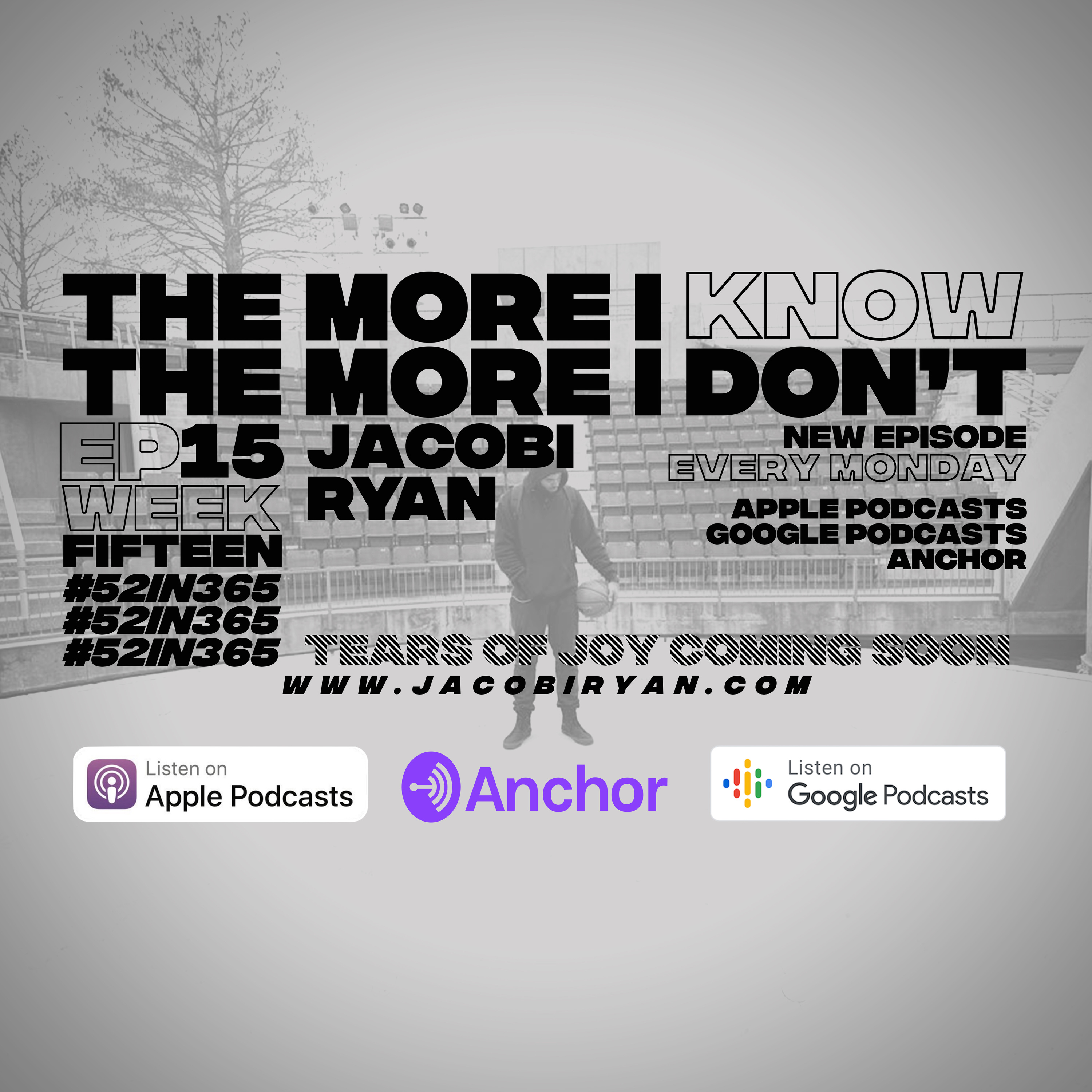 #52in365: The More I Know The More I Don’t