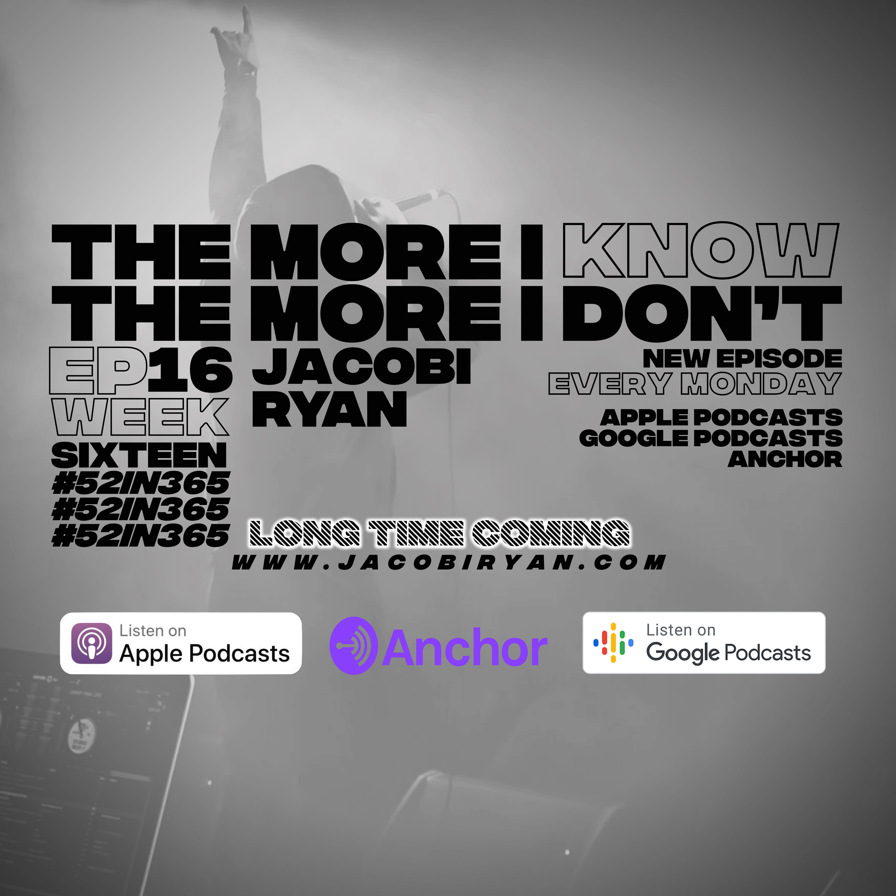 #52in365: The More I Know The More I Don’t