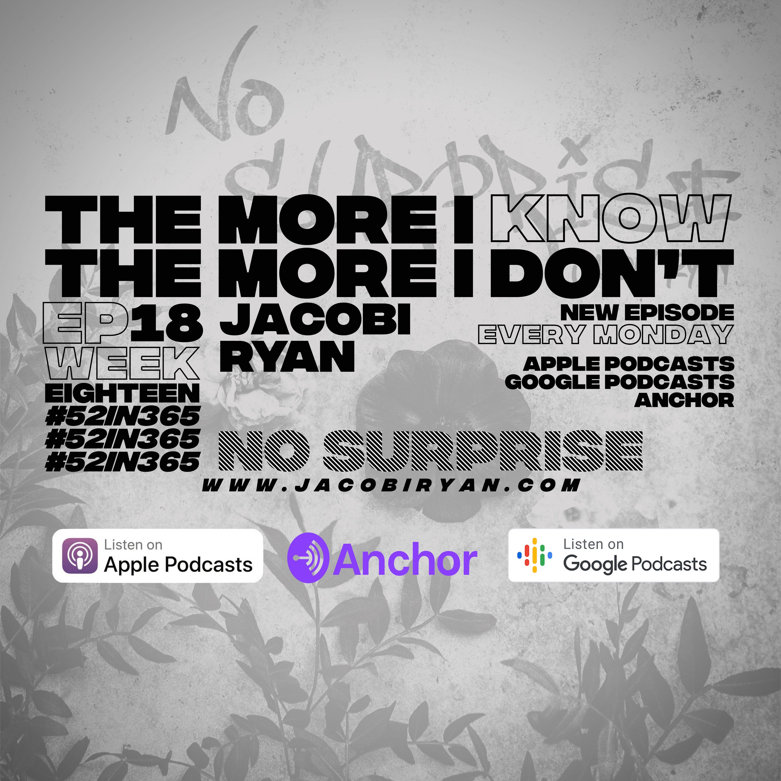 #52in365: The More I Know The More I Don’t