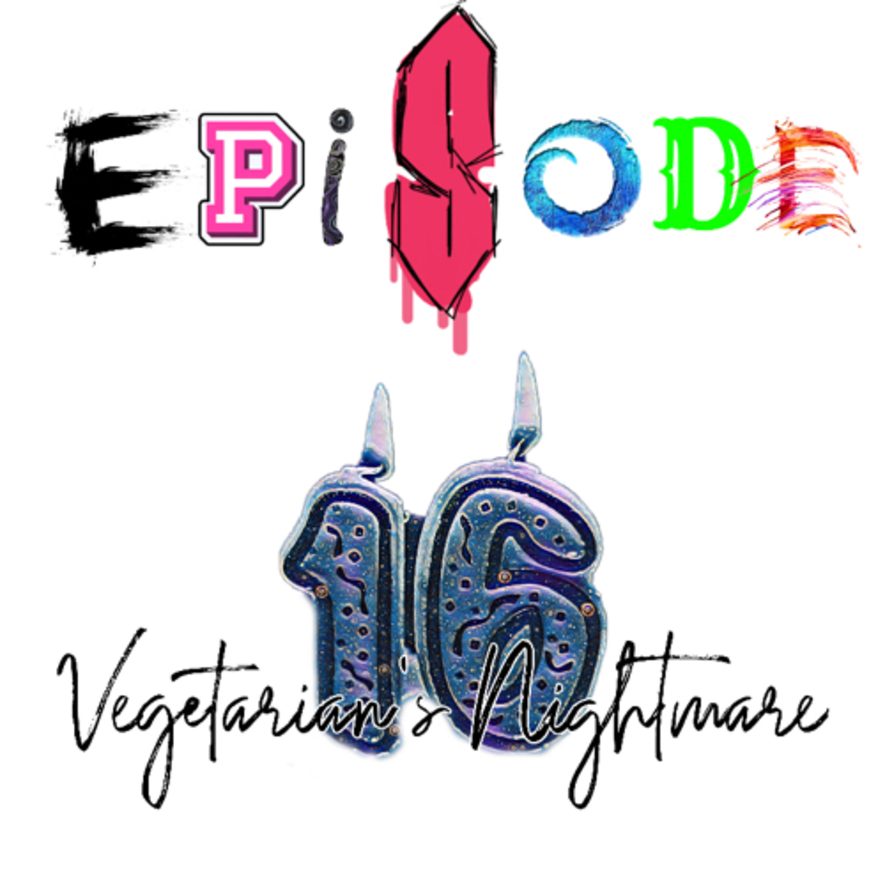 Vegetarian‘s Nightmare episode artwork