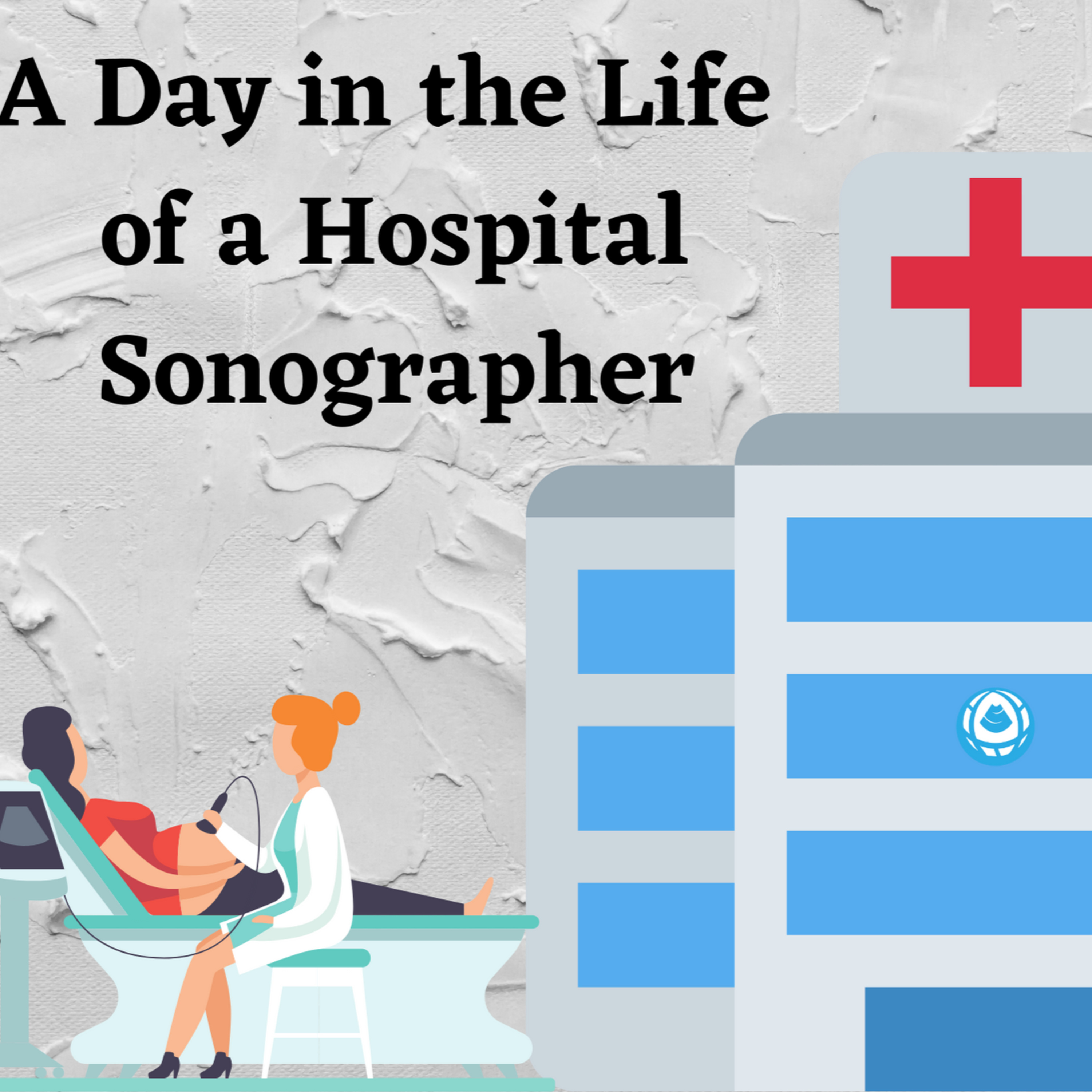 Sonographers Spill The Tea