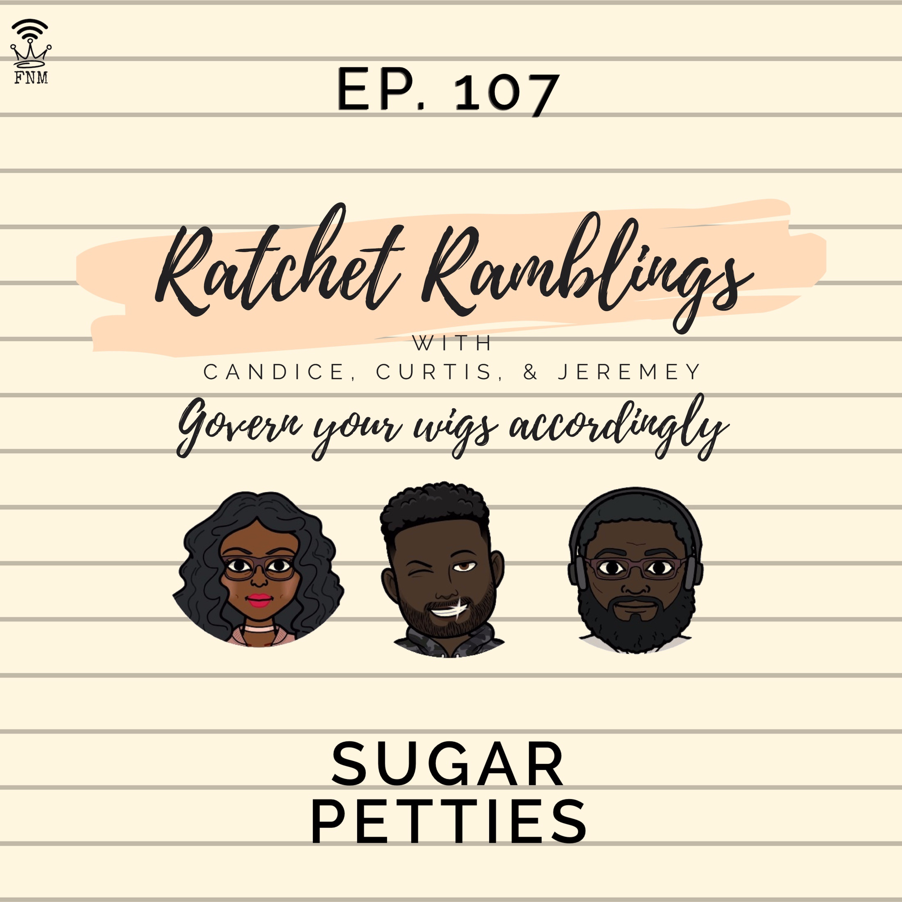Ep. 107: SUGAR PETTIES episode artwork