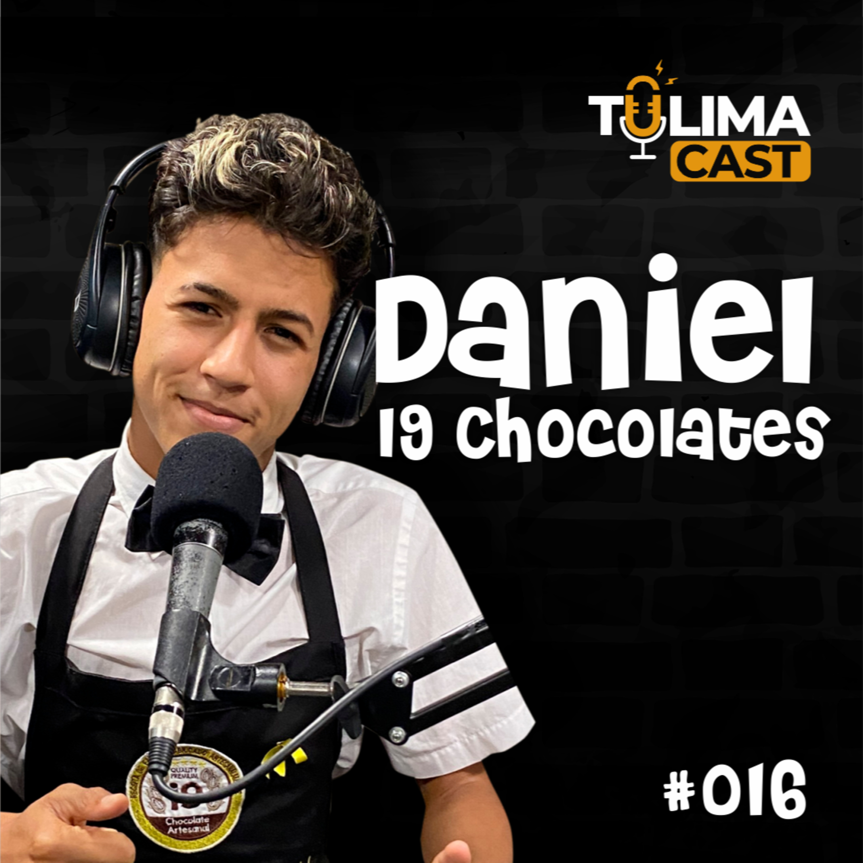 DANIEL MIRANDA | I9 CHOCOLATES - EP. #016 episode artwork