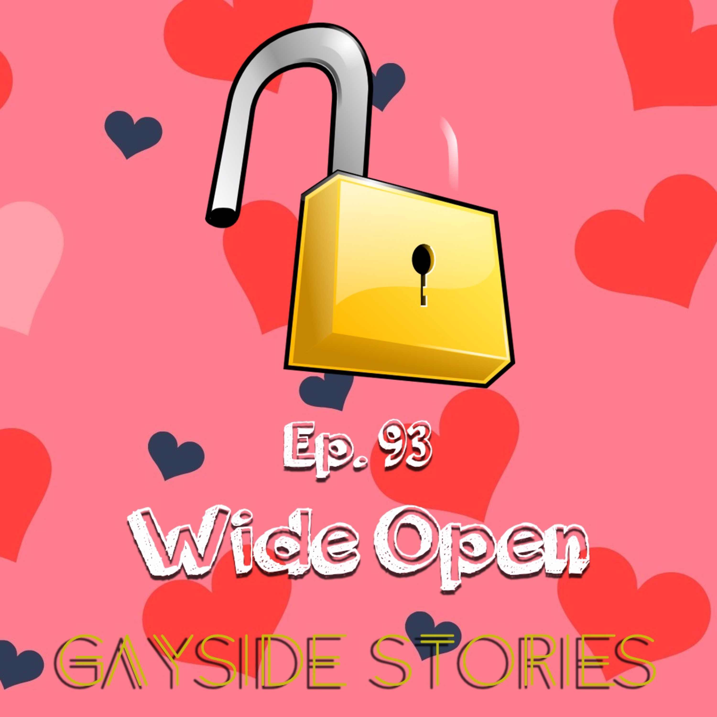 Ep. 93 - Wide Open (feat. Lonnie of the WRYH Podcast) episode artwork