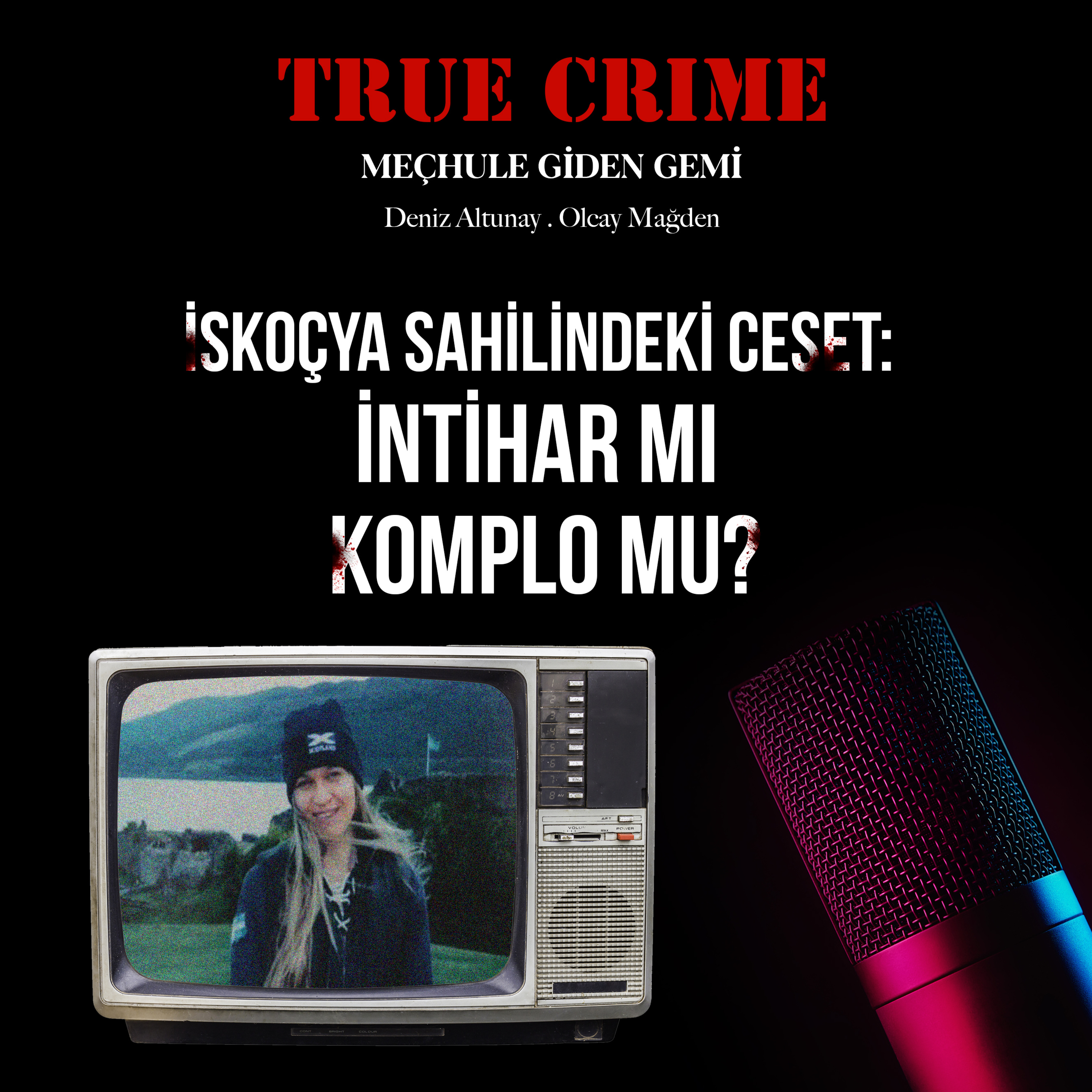True Crime: Meçhule Giden Gemi