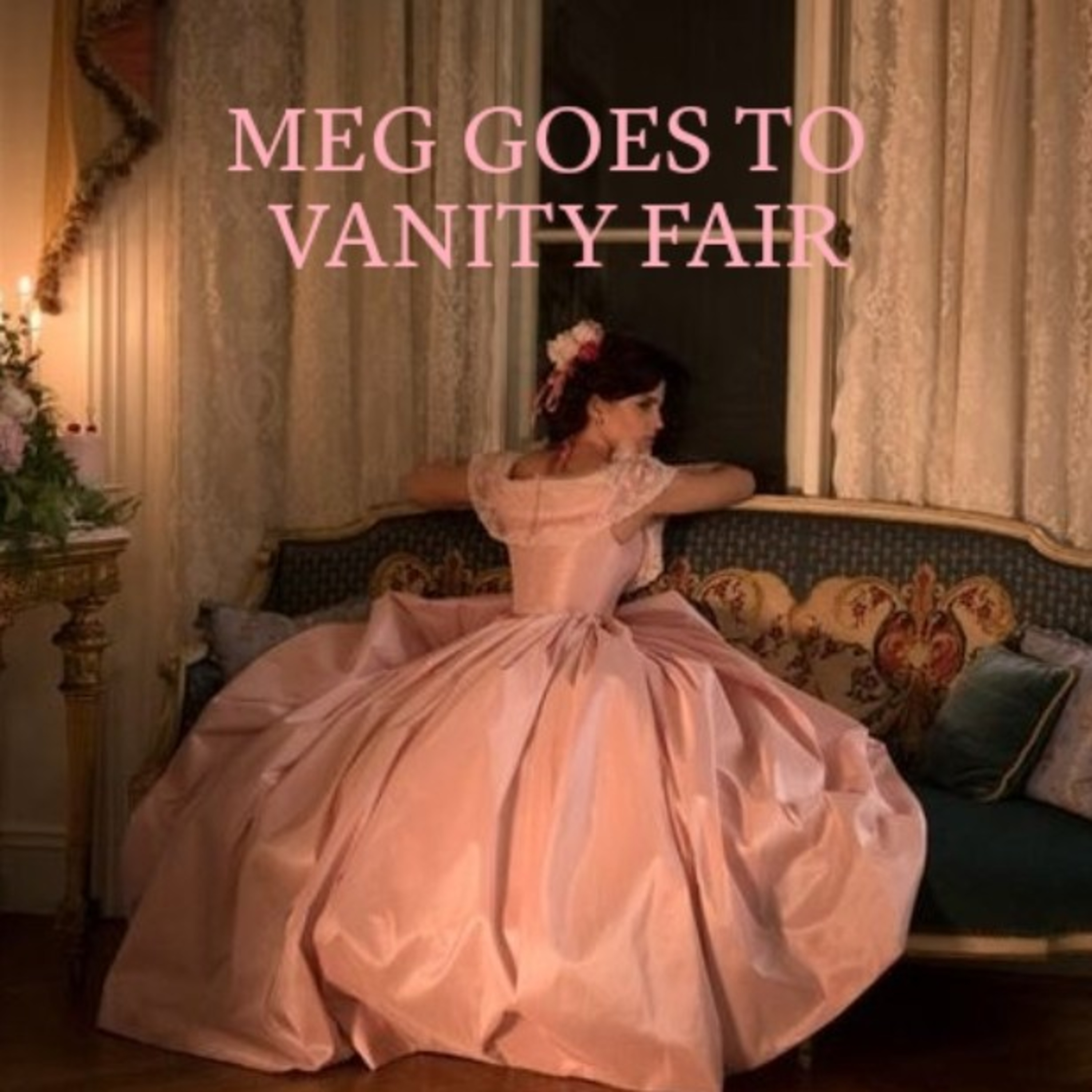 Meg goes to vanity fair