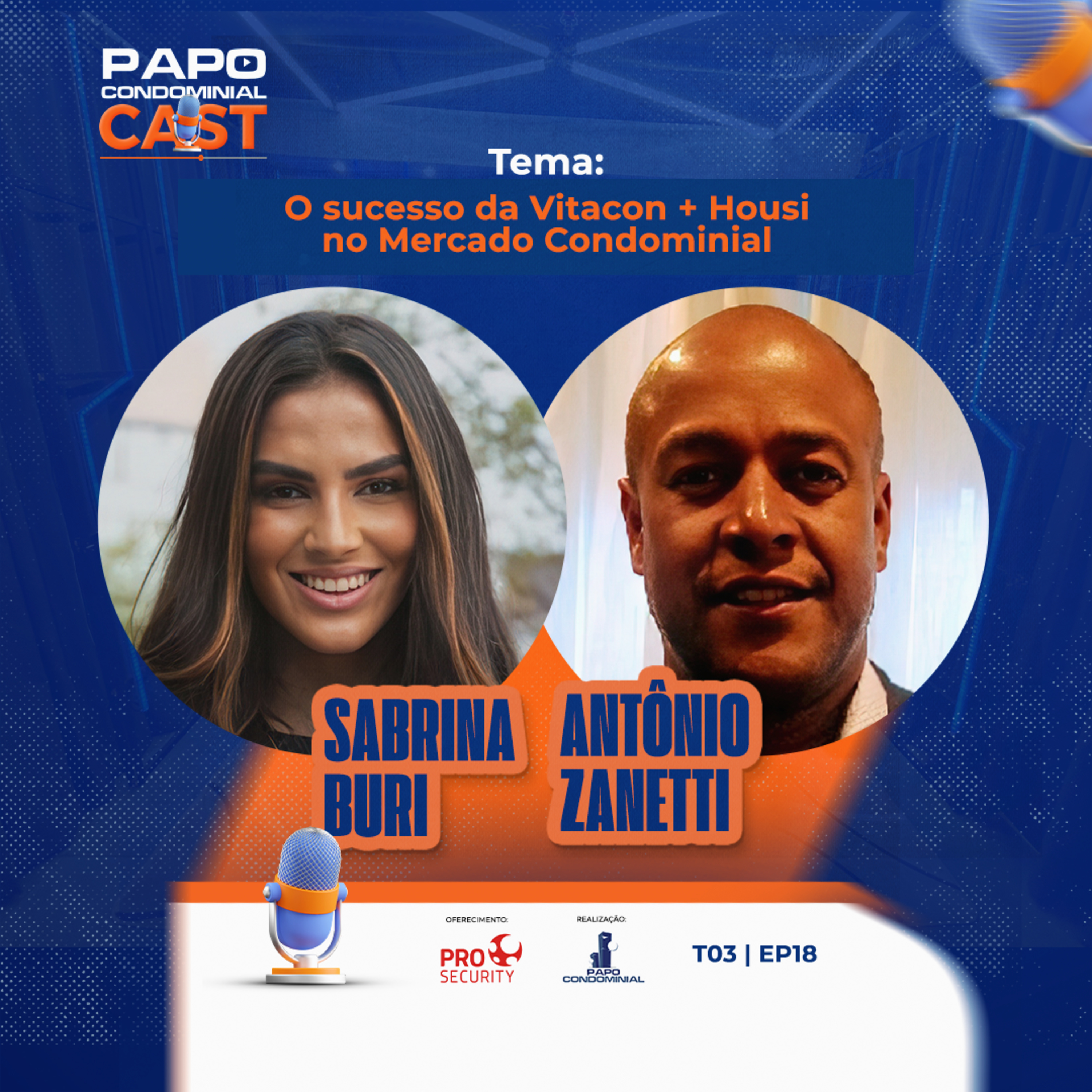 SABRINA BURI E ANTÔNIO ZANETTI | Papo Condominial Cast T03 | EP18 episode artwork