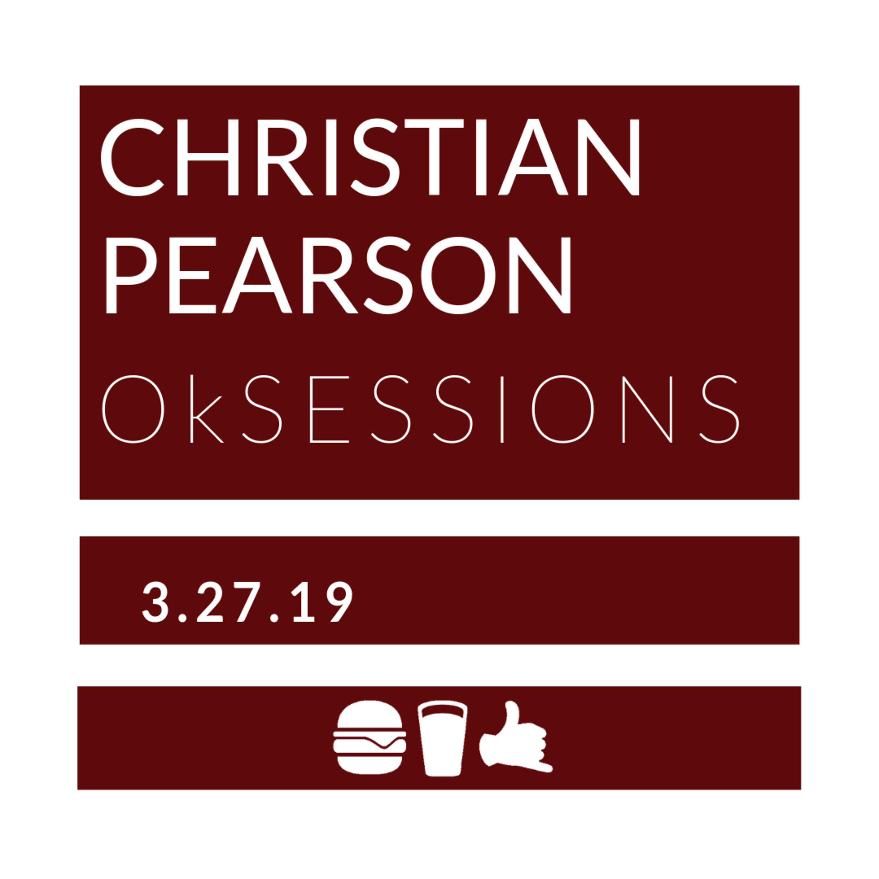 3.27.2019 | Christian Pearson from OkSessions