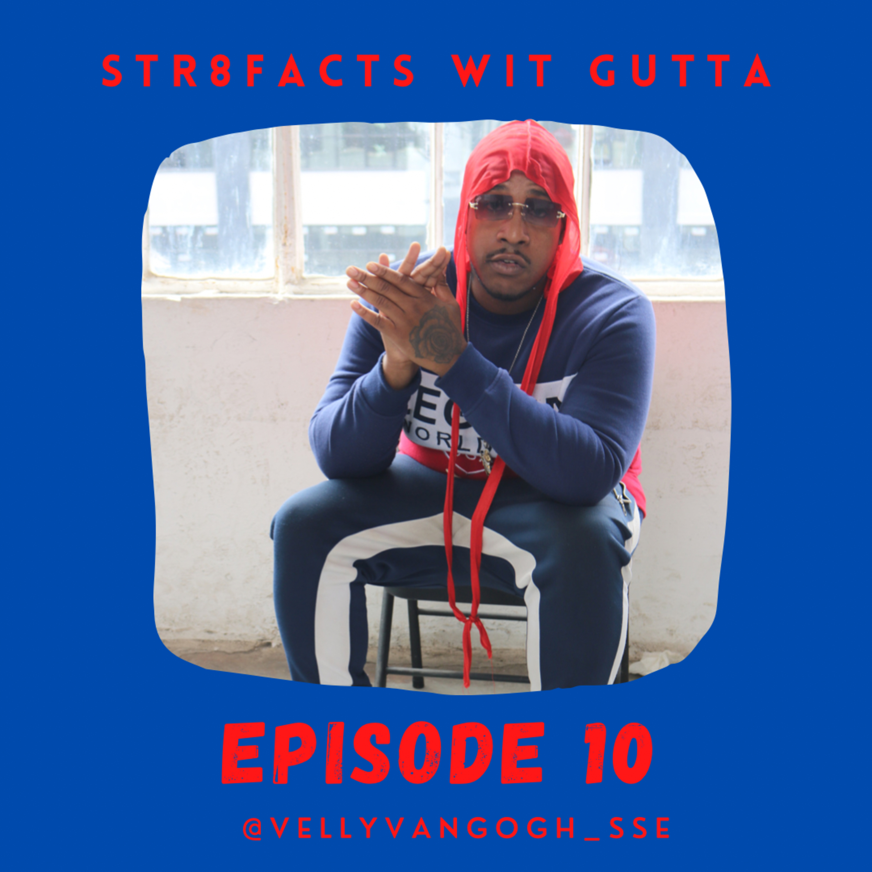 STR8FACTS wit Gutta