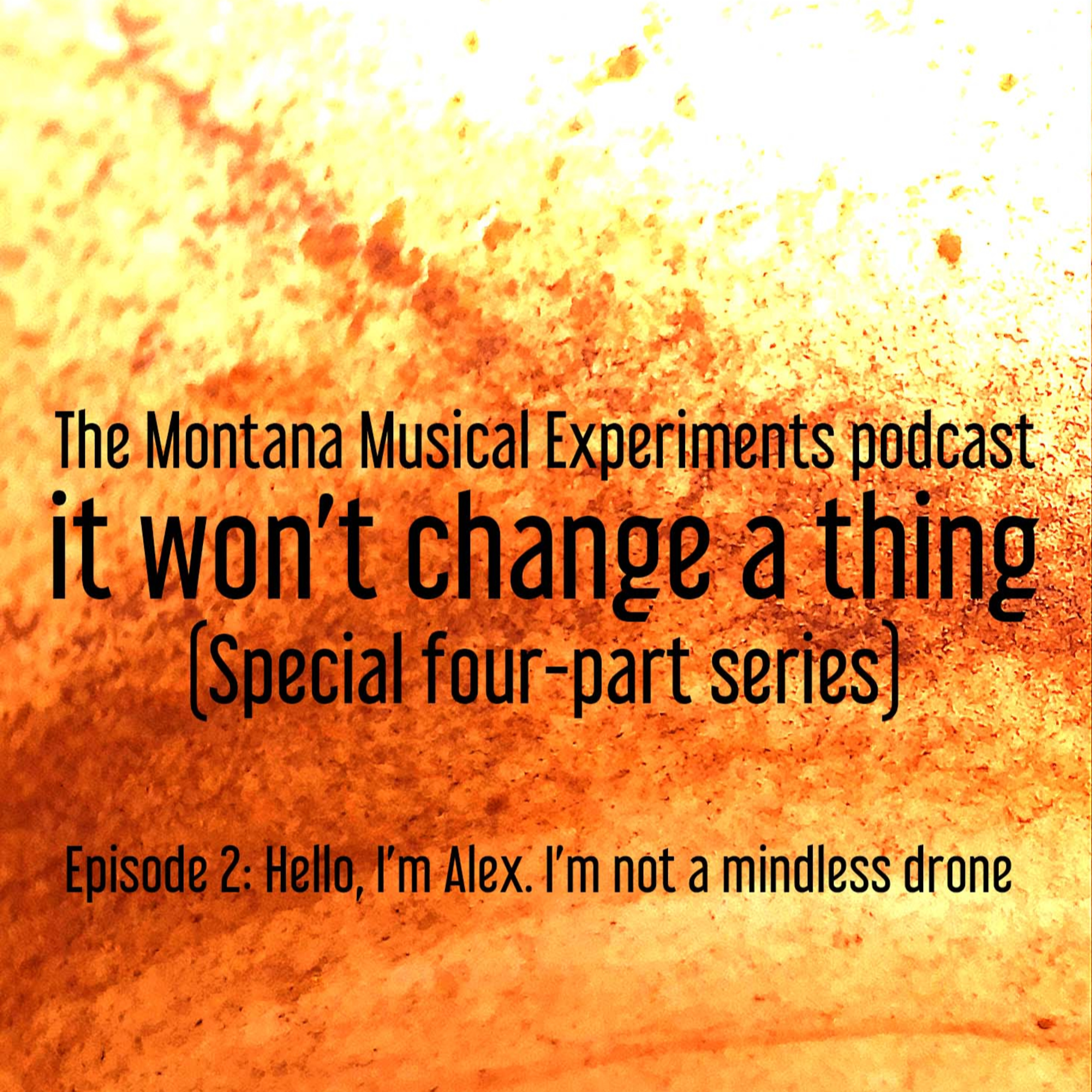 The Montana Musical Experiments Podcast