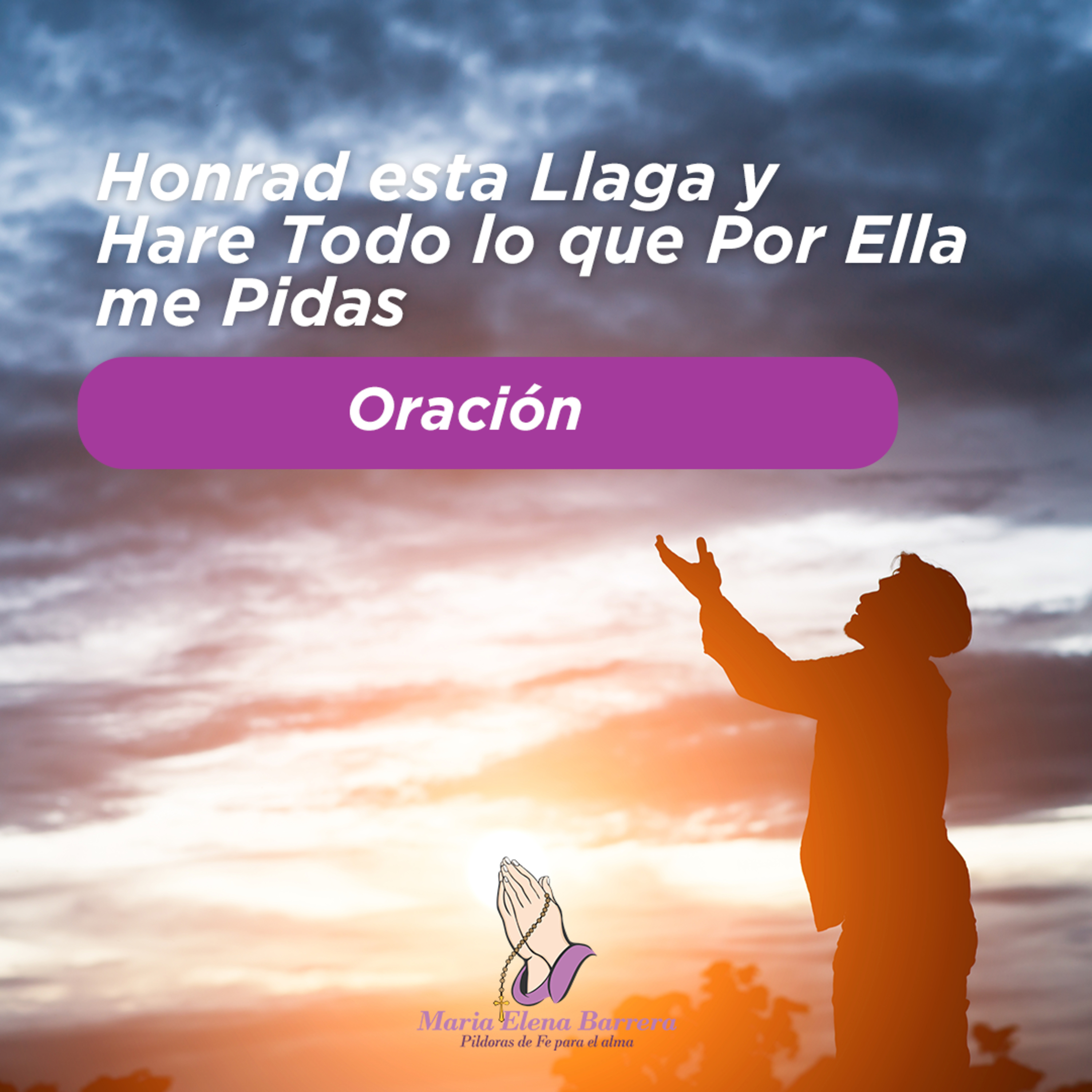 María Elena Barrera: Píldoras de Fe para el Alma