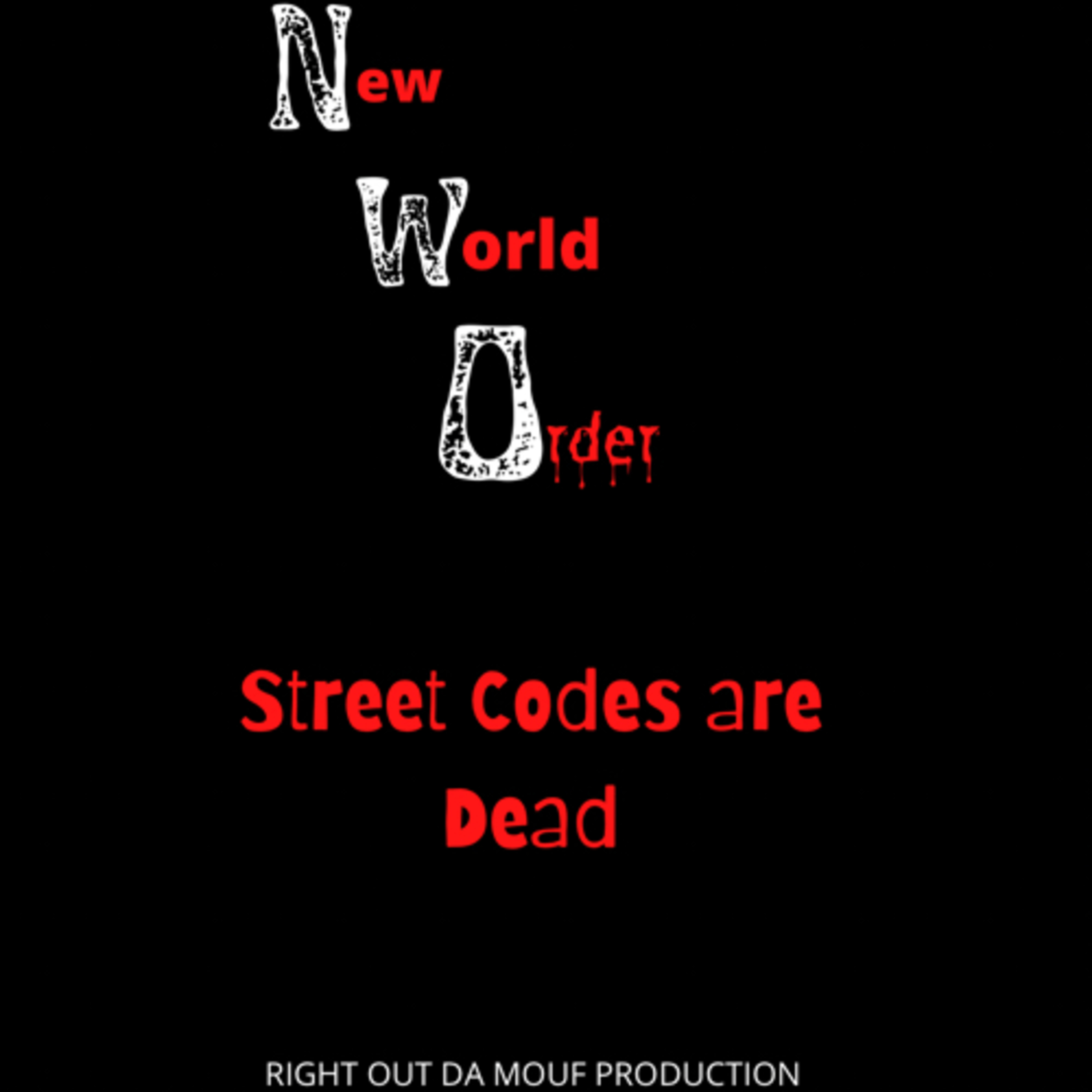 STREET CODES ARE DEAD episode artwork