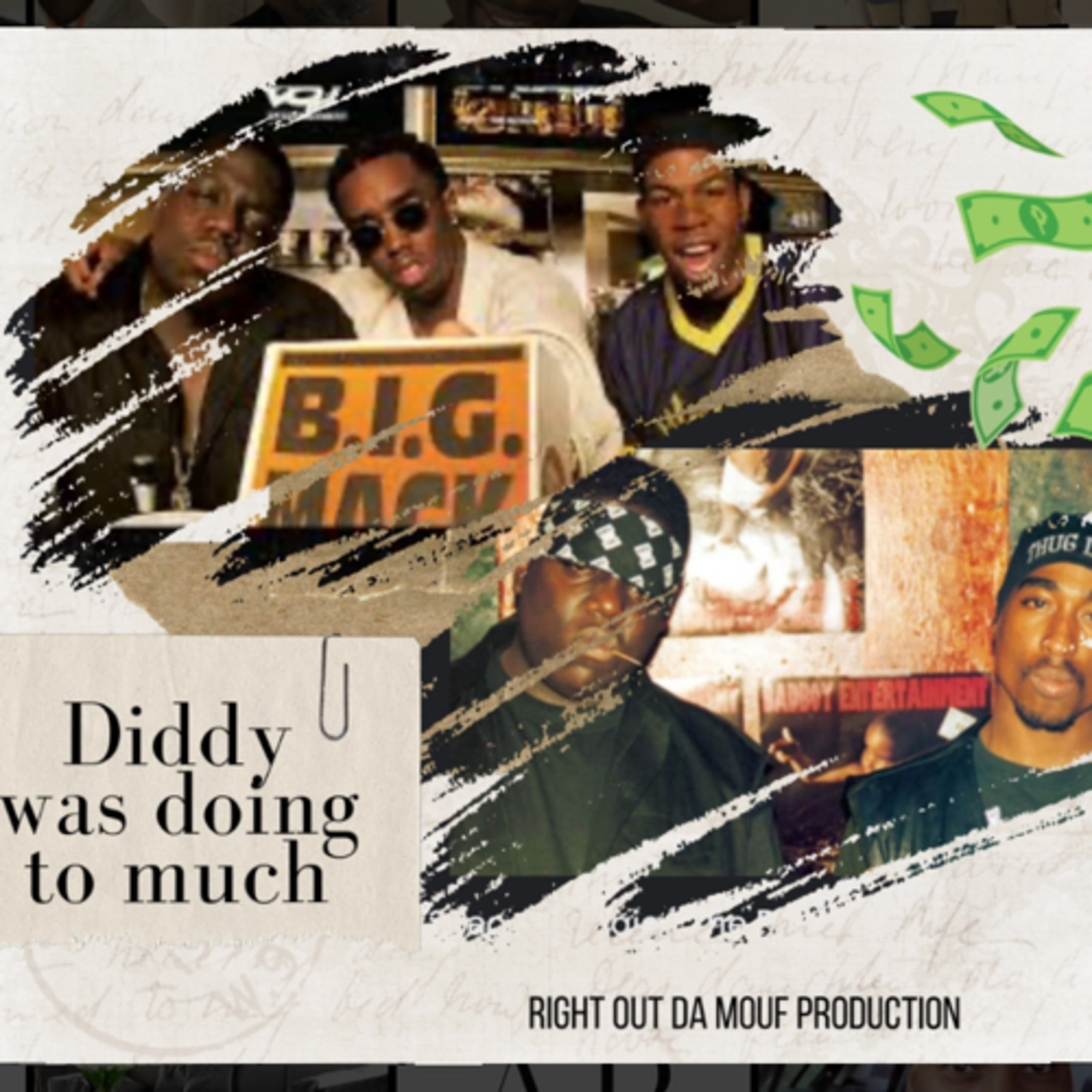 Diddy Was Doing To Much episode artwork