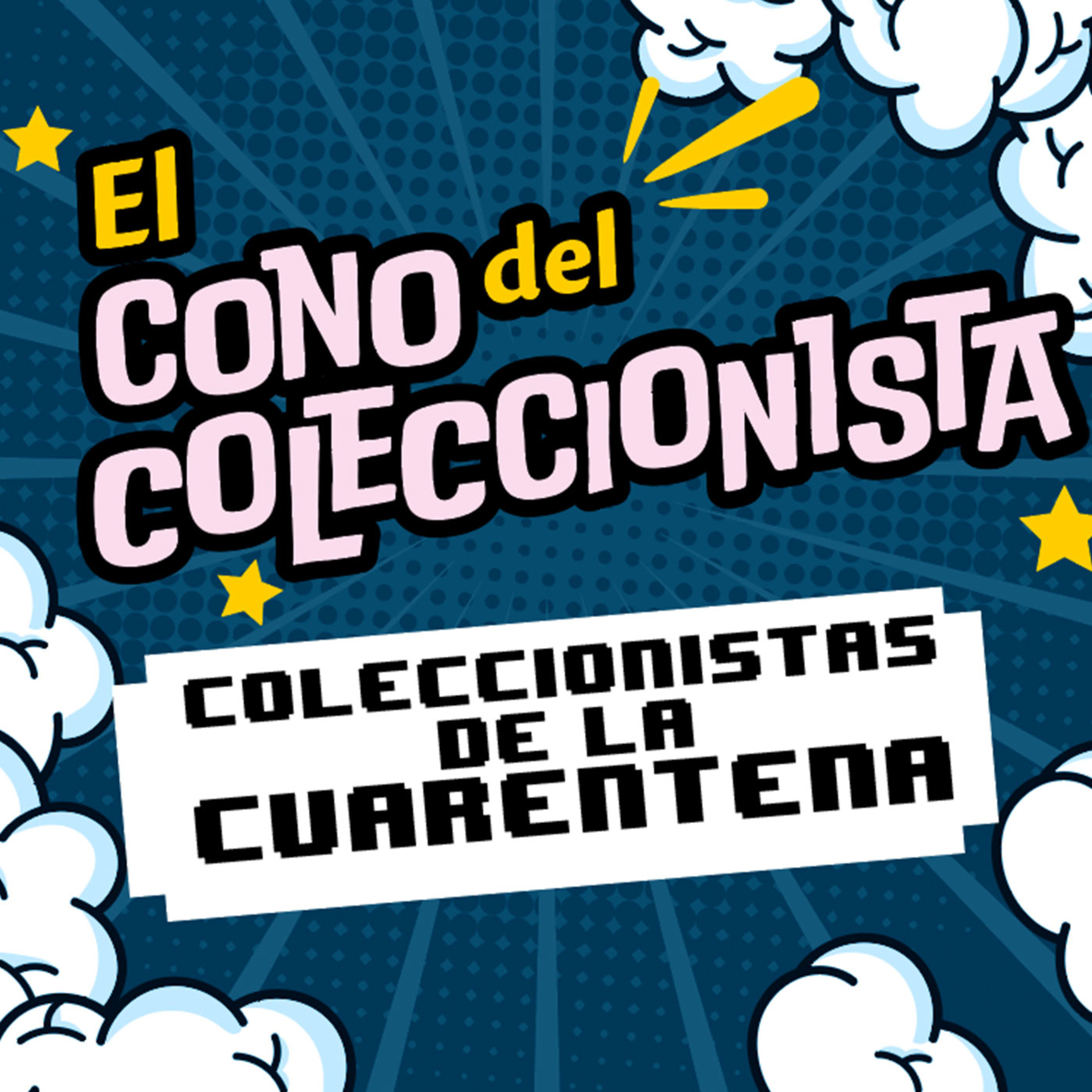 Coleccionistas de cuarentena episode artwork