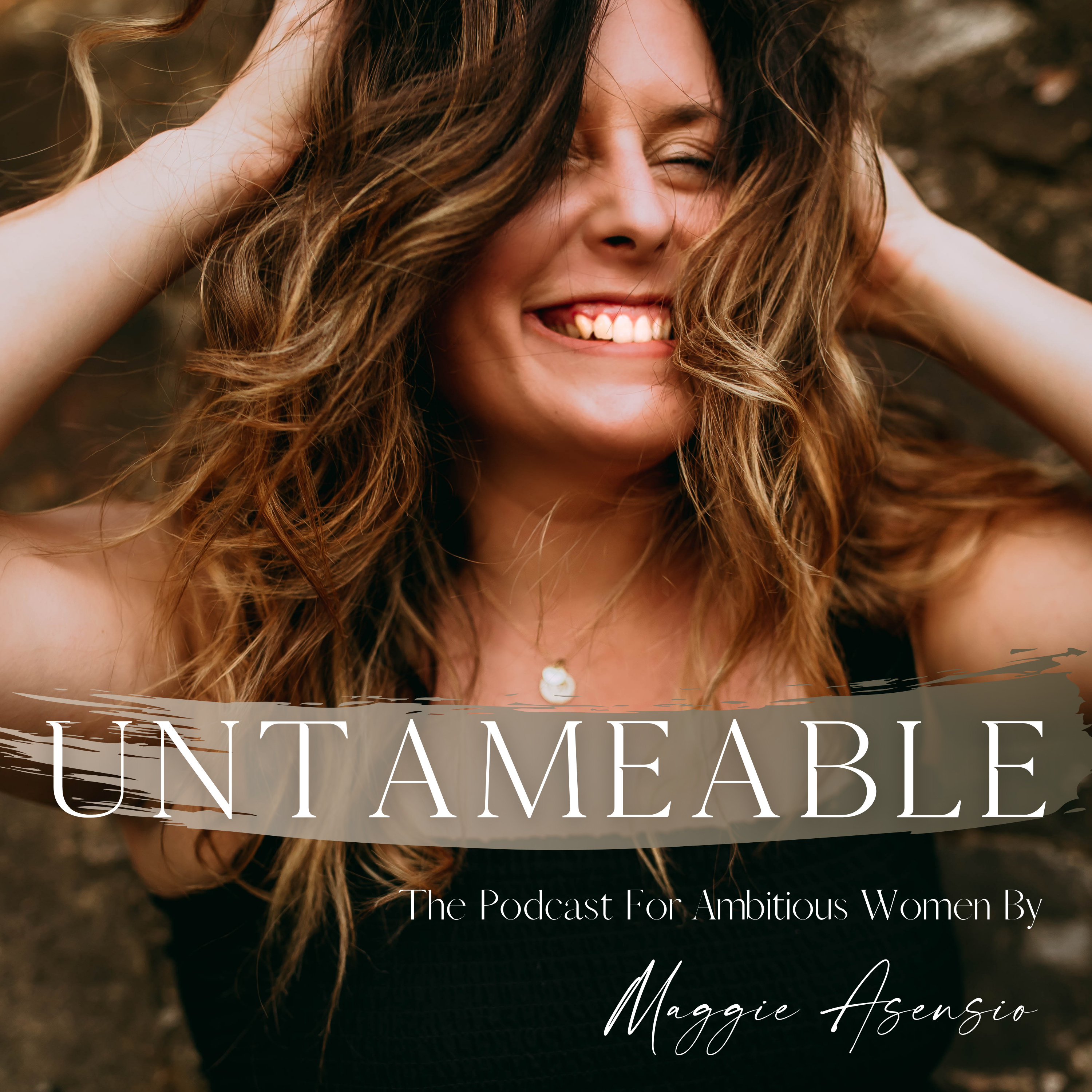 Untameable - A Podcast about New Beginnings