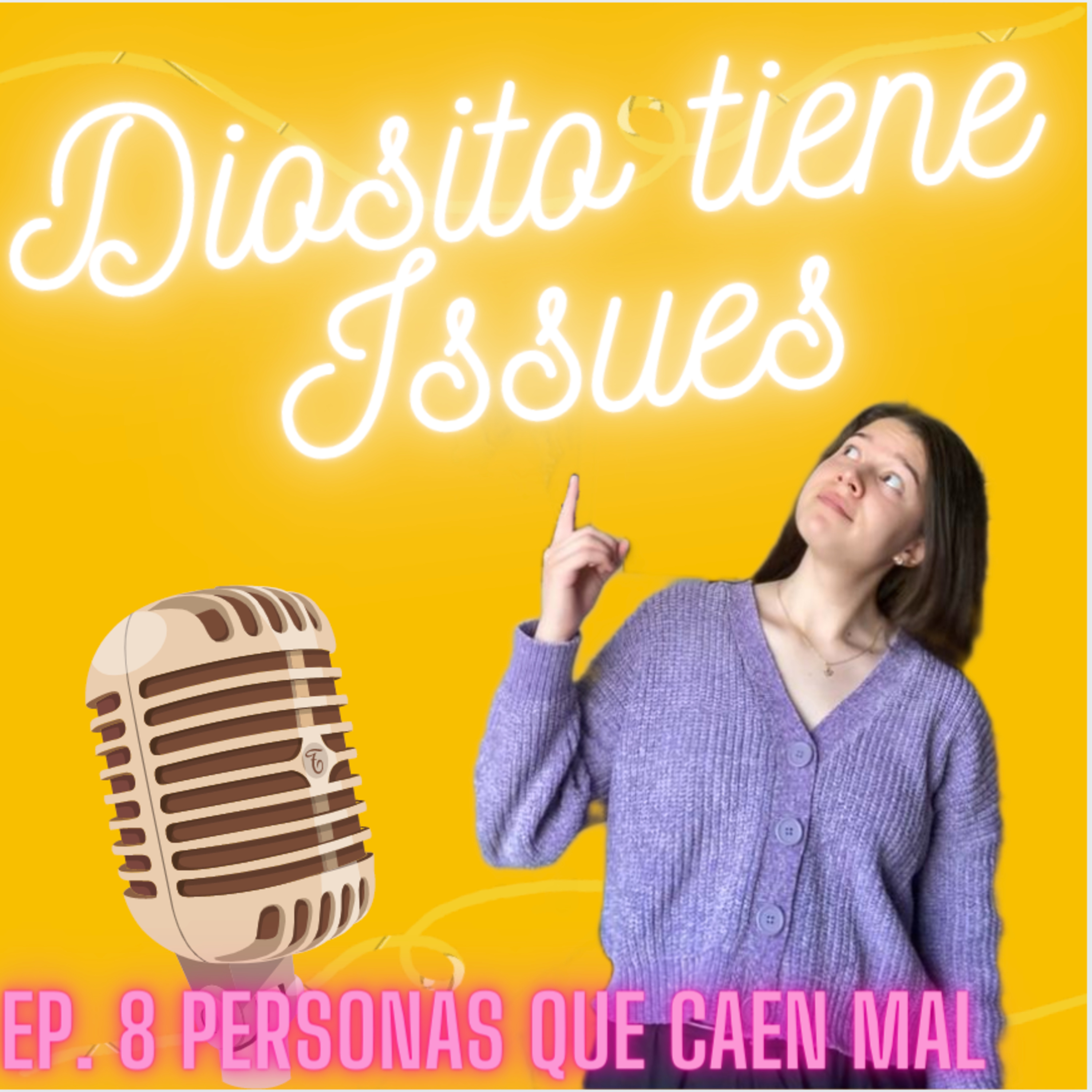 Personas que caen mal episode artwork