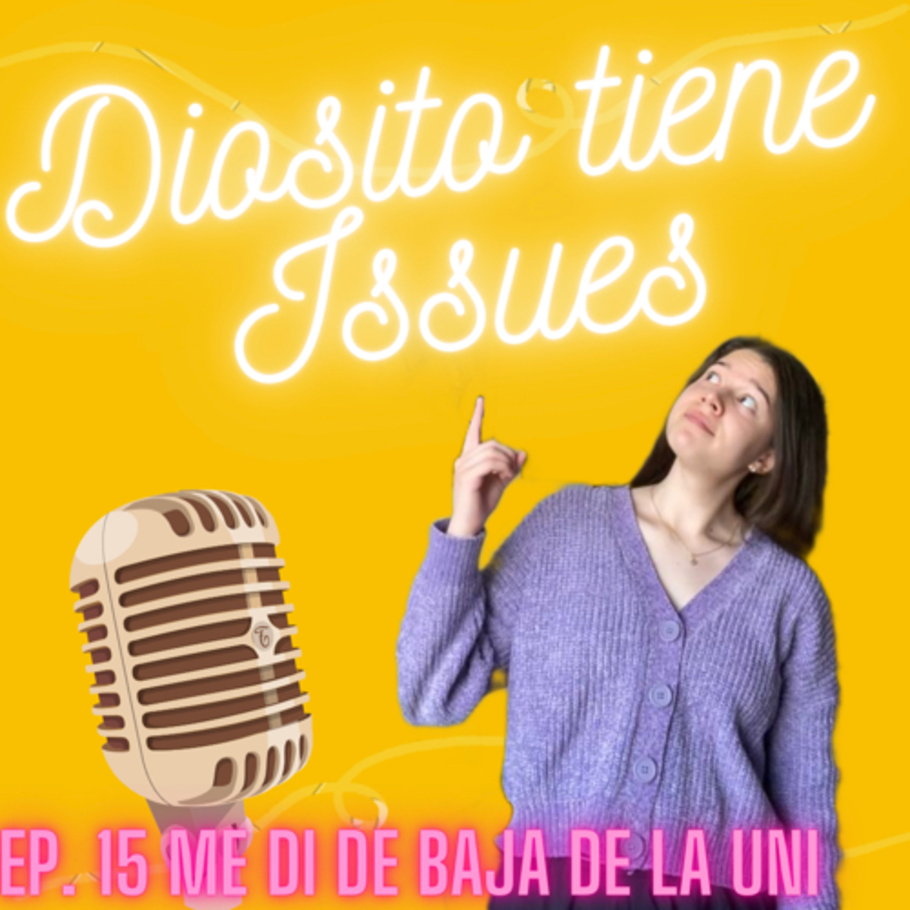 Me di de baja de la Uni episode artwork