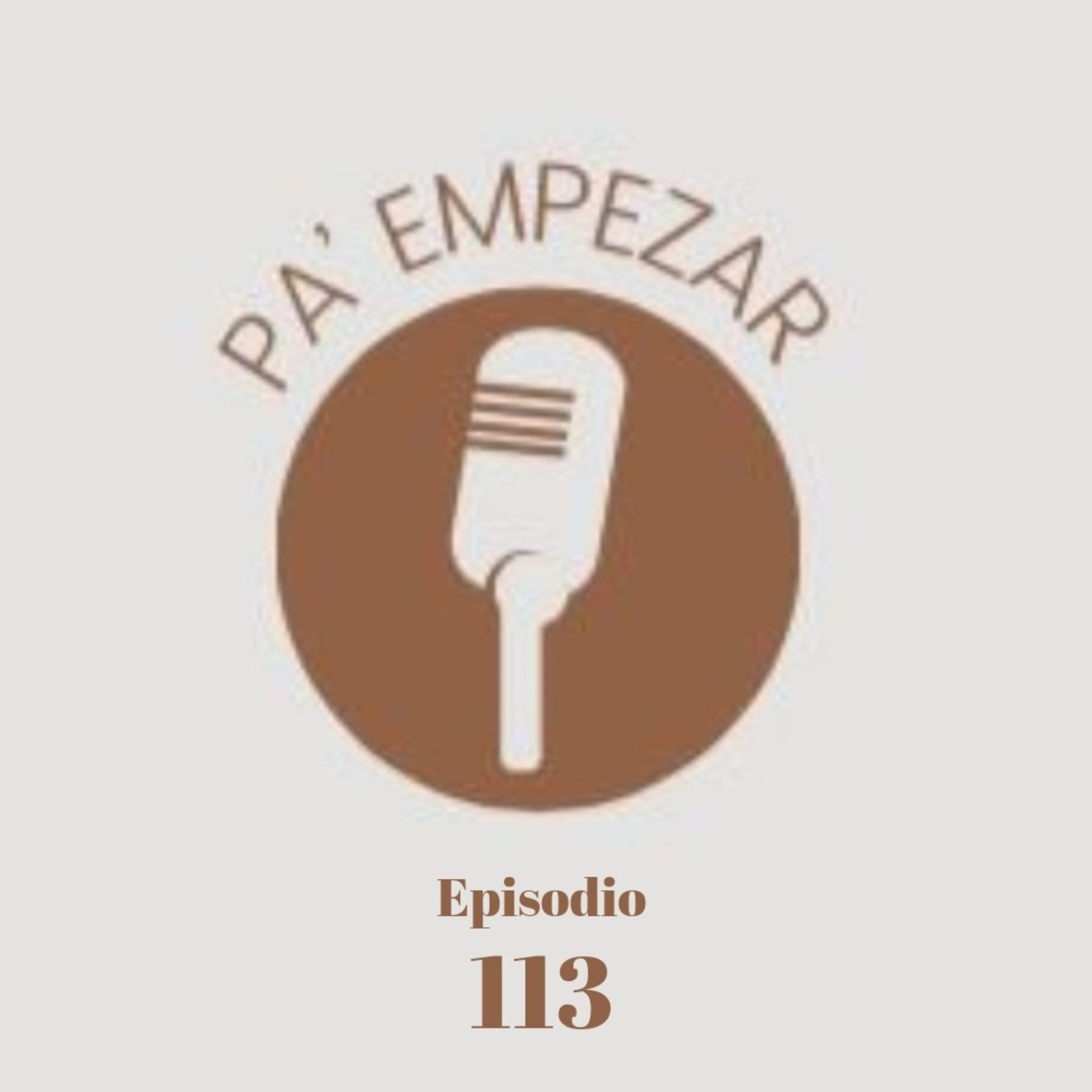 Pa' Empezar • 14/07/22 Sahuaros, Sequía, Cutzamala y La Corregidora  episode artwork