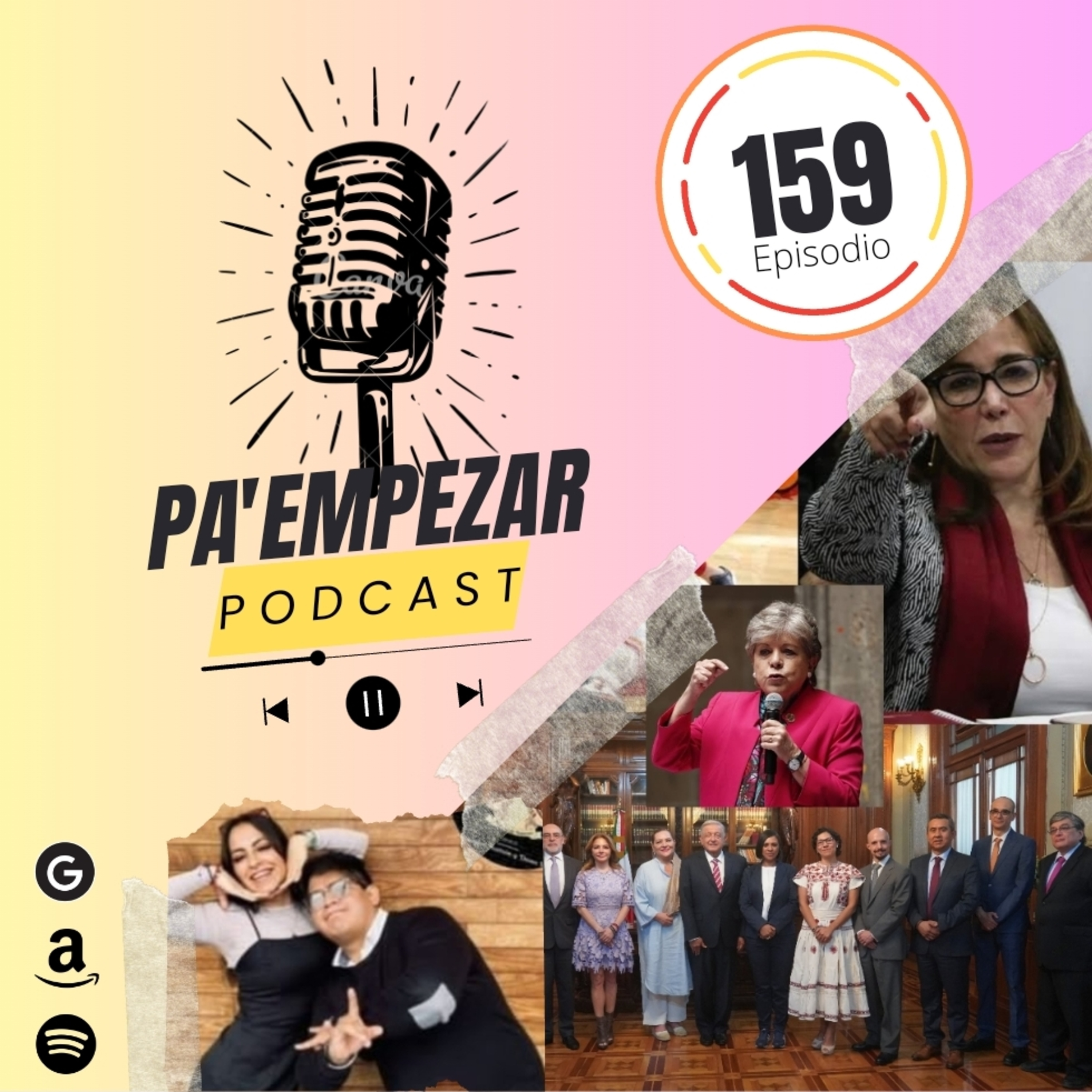 Pa' Empezar 159 • 14/JUN/23 Paz con el INE, se destapa otra corcholata y el pierrotazo de McGregor  episode artwork