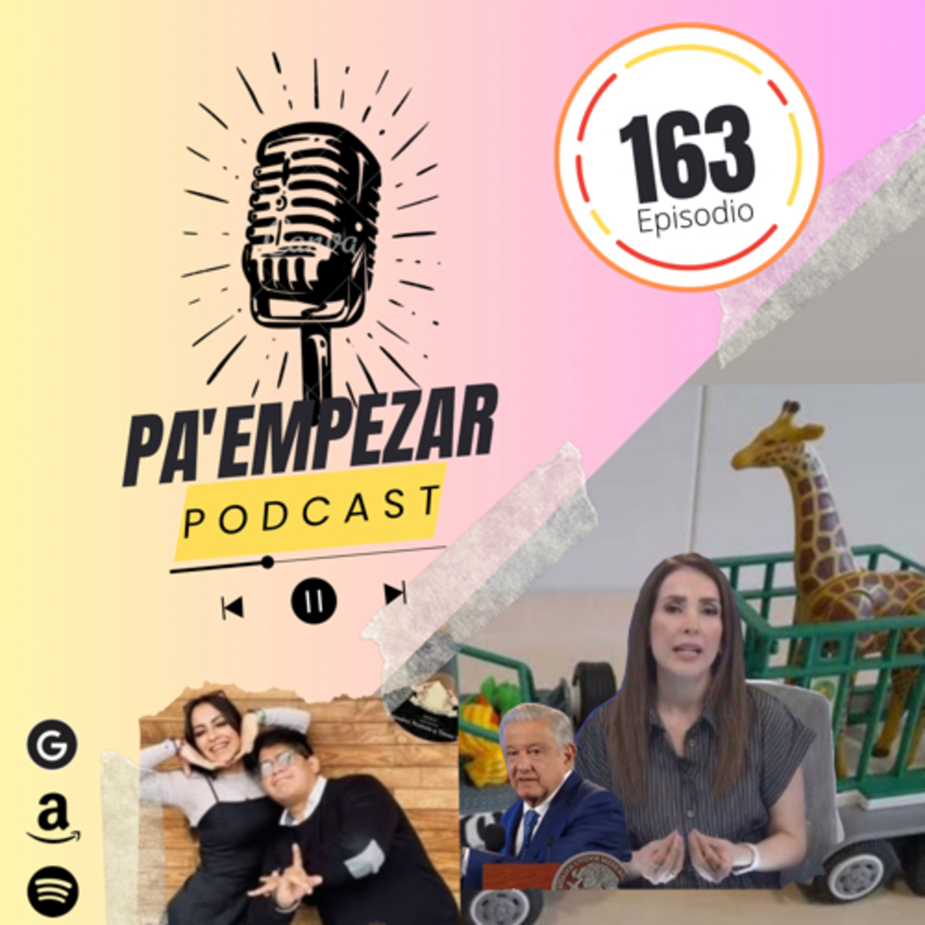 Pa Empezar - 163 - Martes 23/ENE/24 Benito La Jirafa, Azucena Uresti y el hijo de Rick episode artwork