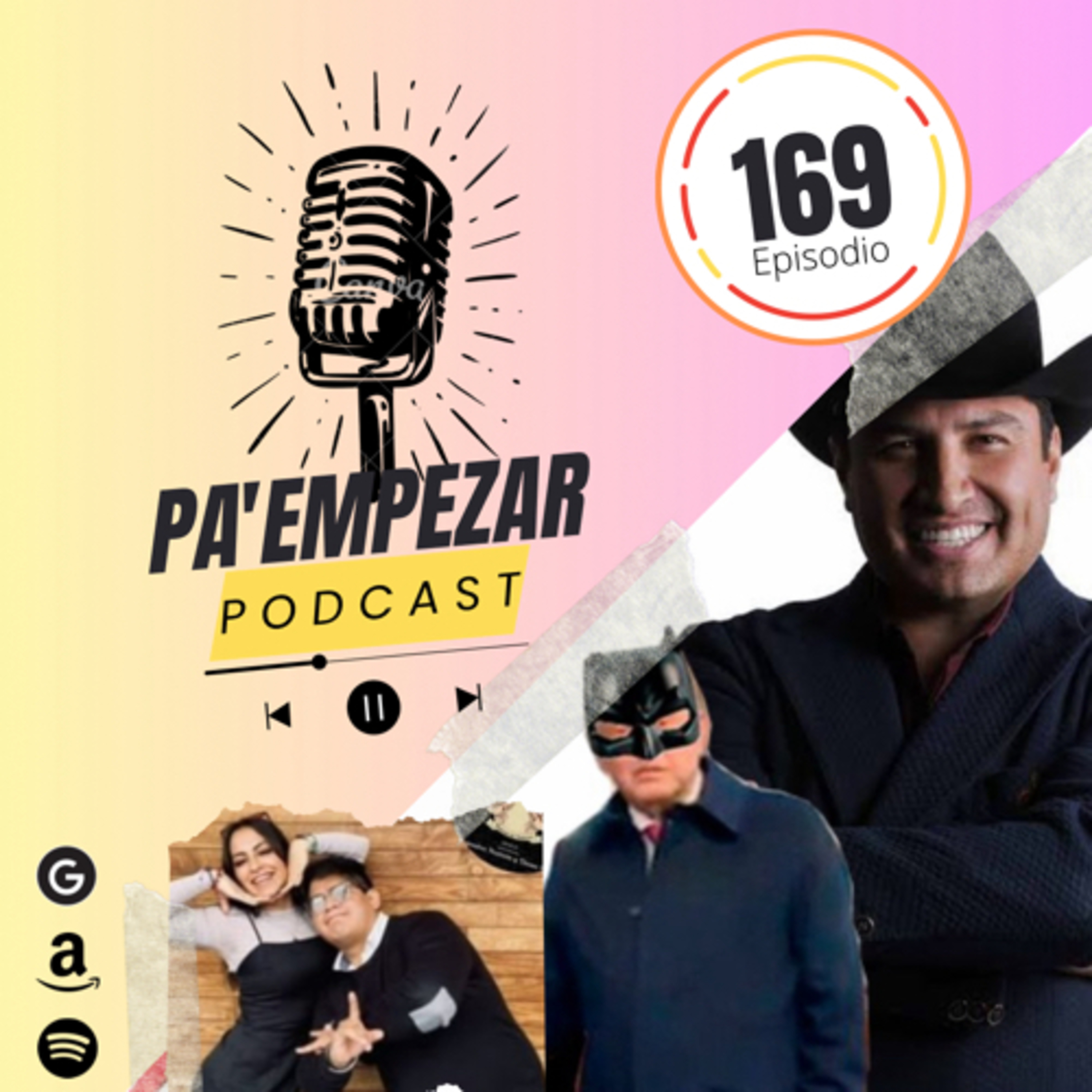 Pa Empezar 169 - 16/MAY/24 Julión y los changos secuestradores  episode artwork