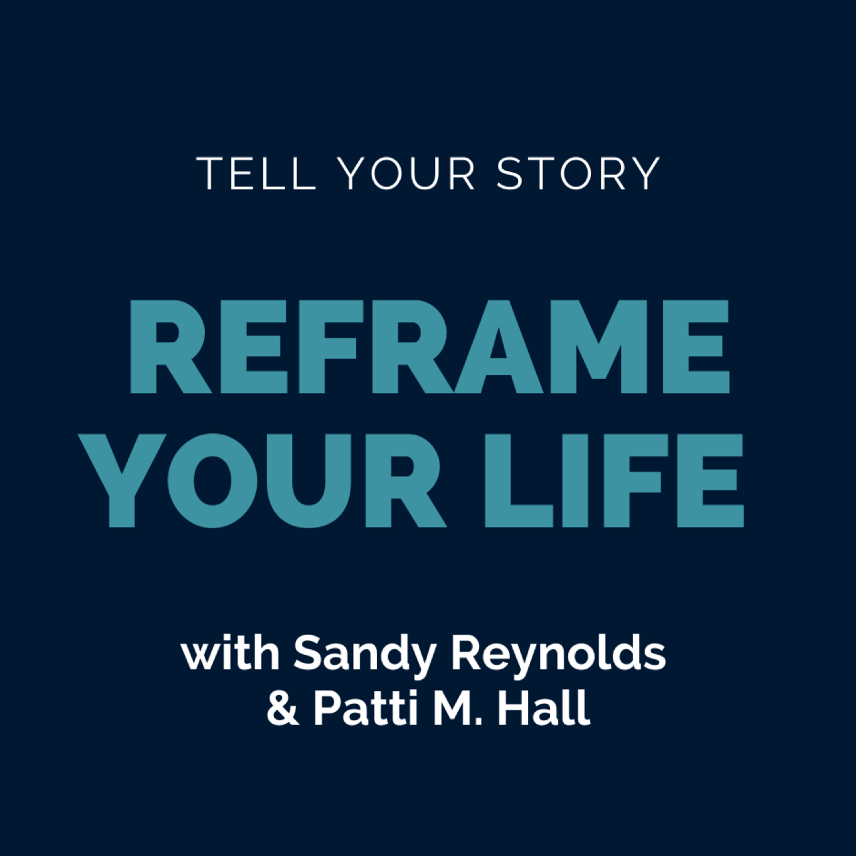 Reframe Your Life
