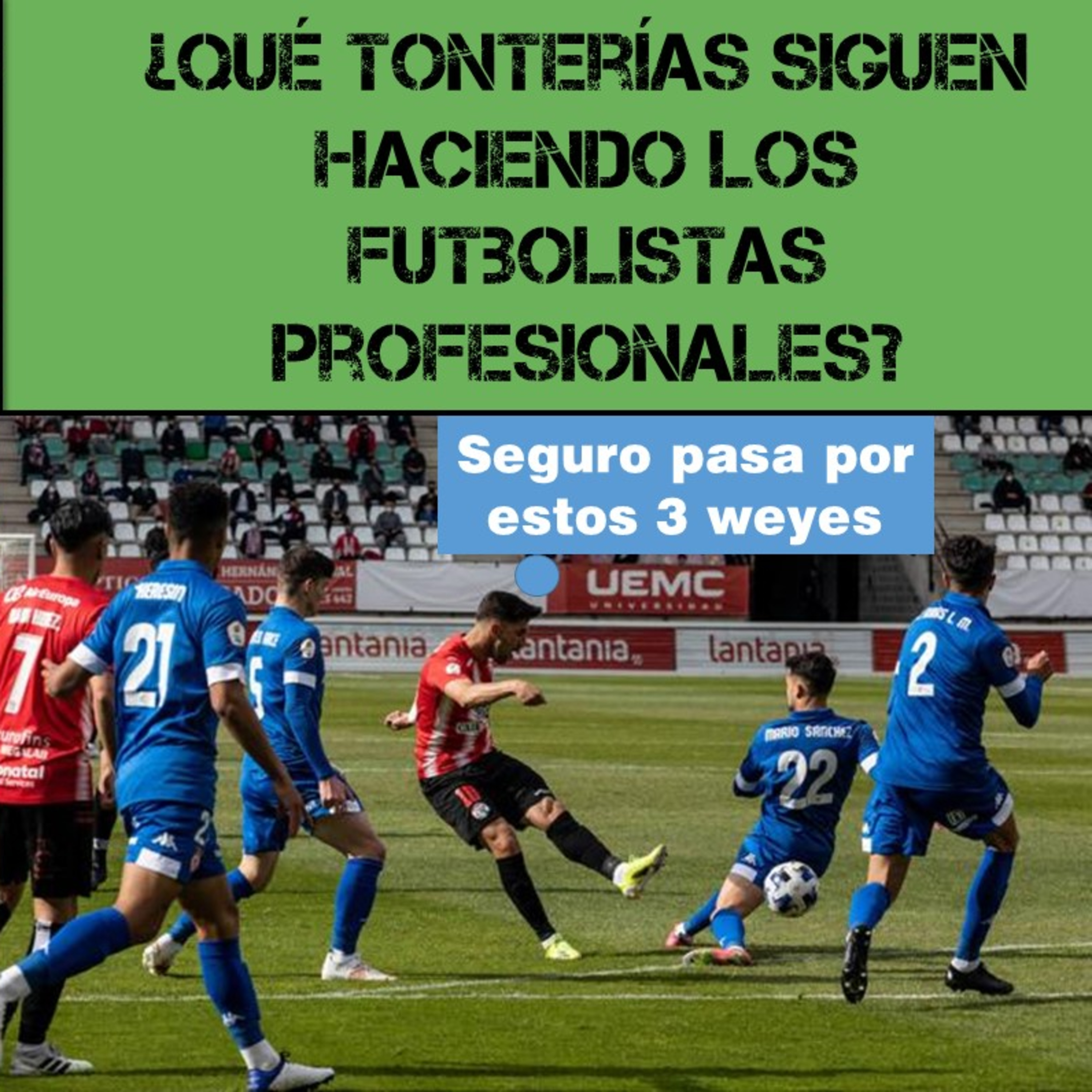 Episodio 9: Jornada 16 y ya dejen de hacer lo mismo