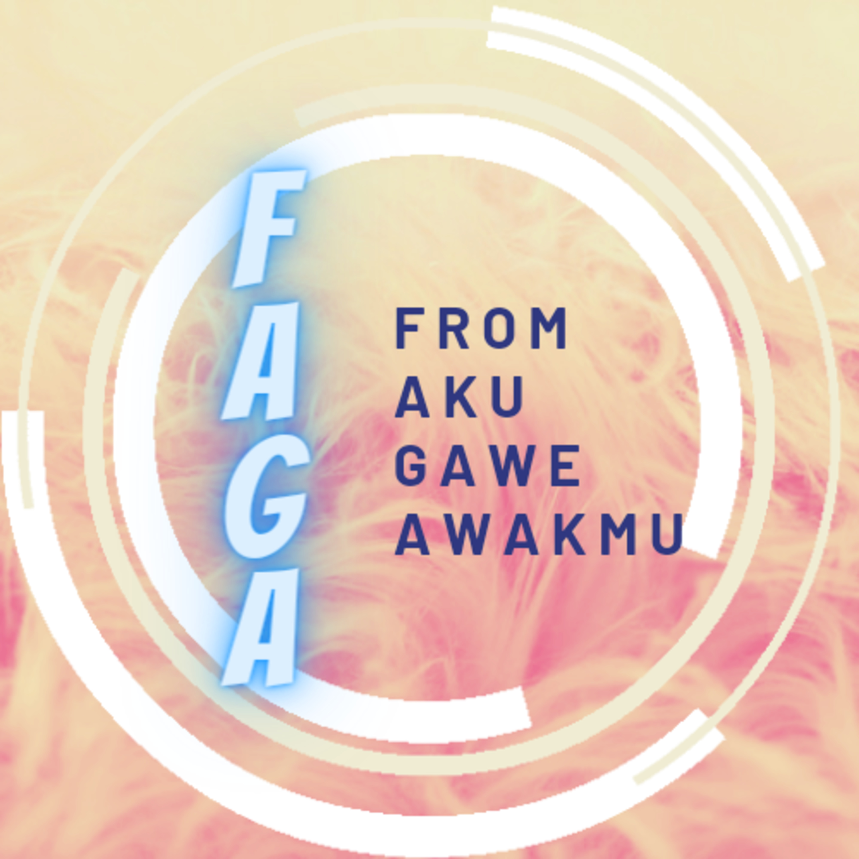 FAGA (From Aku Gawe Awakmu) #part3 episode artwork