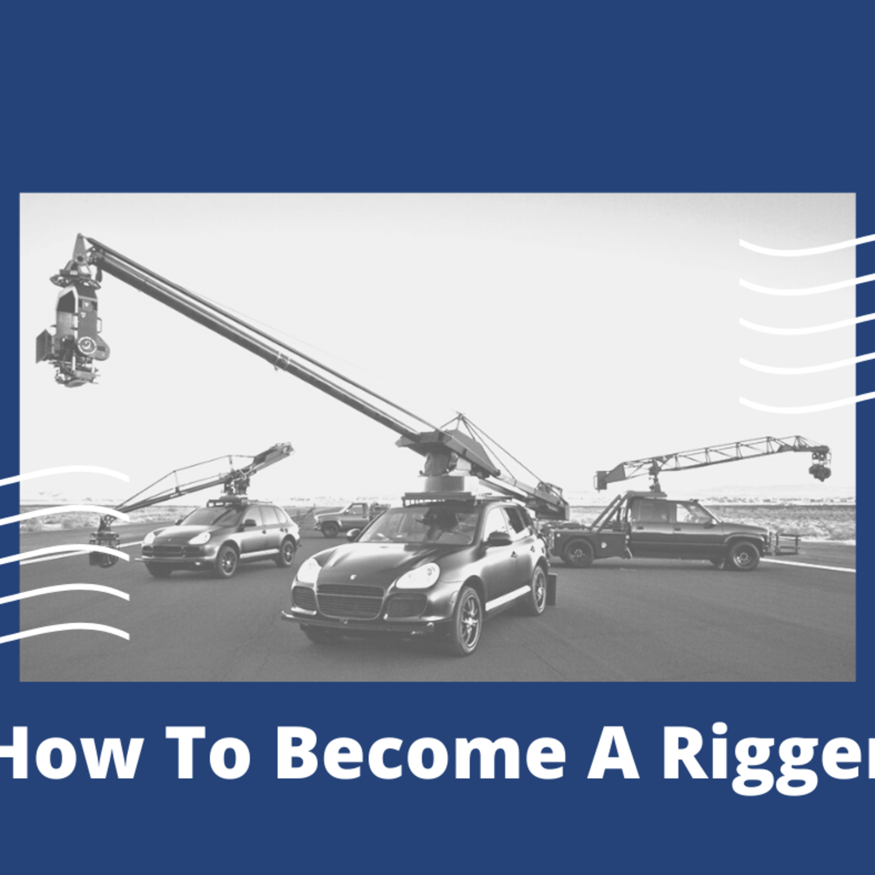 How To Become A Rigger episode artwork