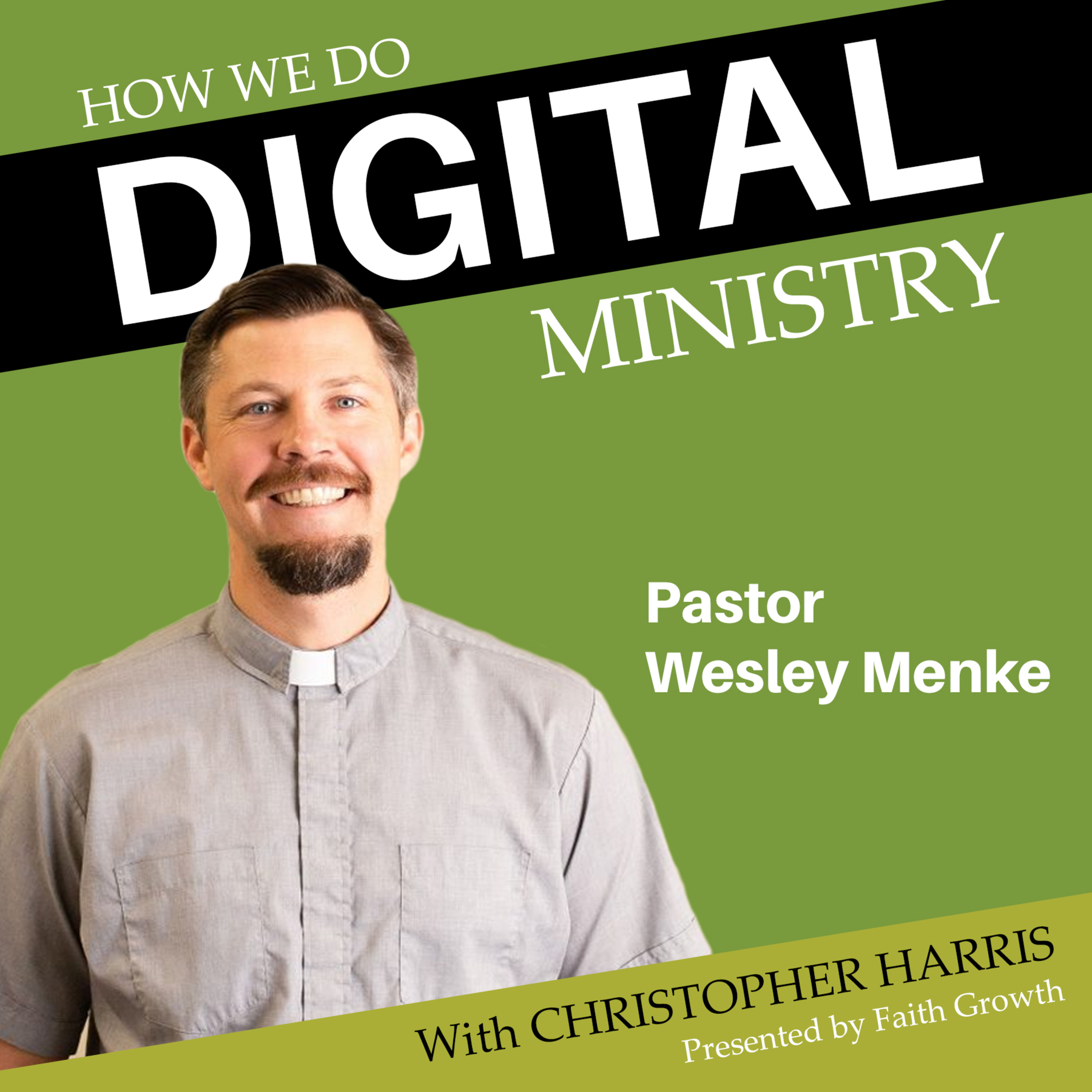 How We Do Digital Ministry