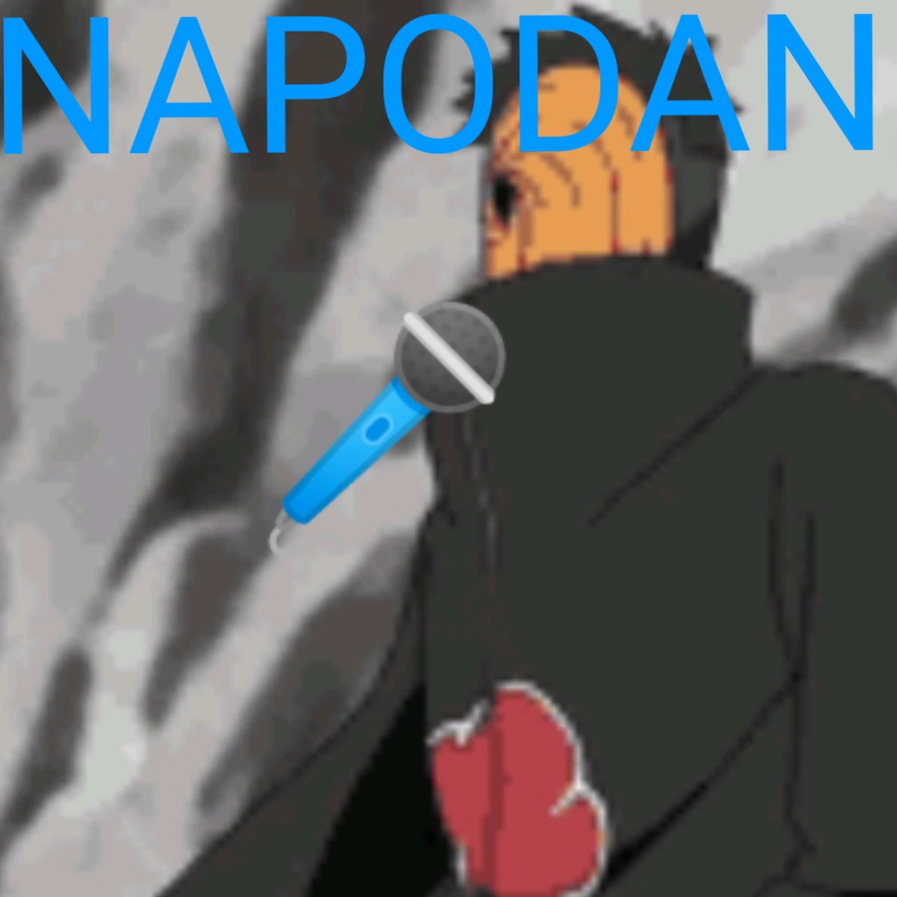 Napodan- Ein Naruto und vieles mehr Analyse Podcast