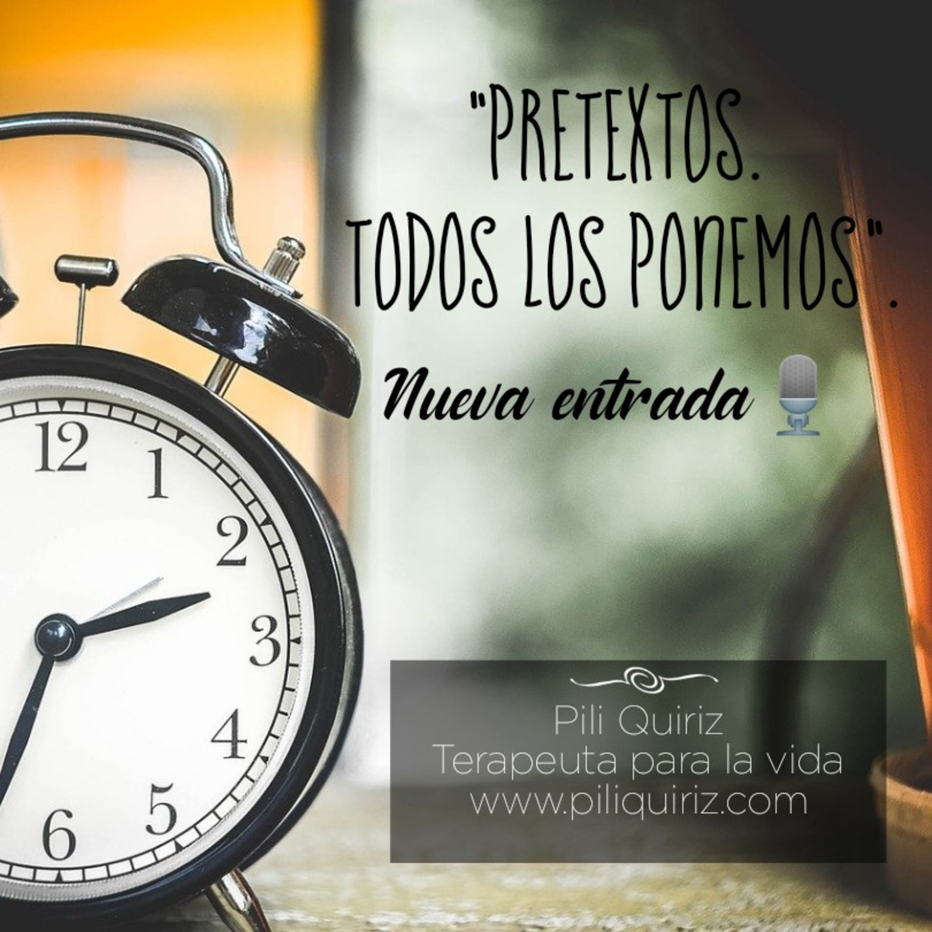 Los pretextos. Todos los ponemos. episode artwork