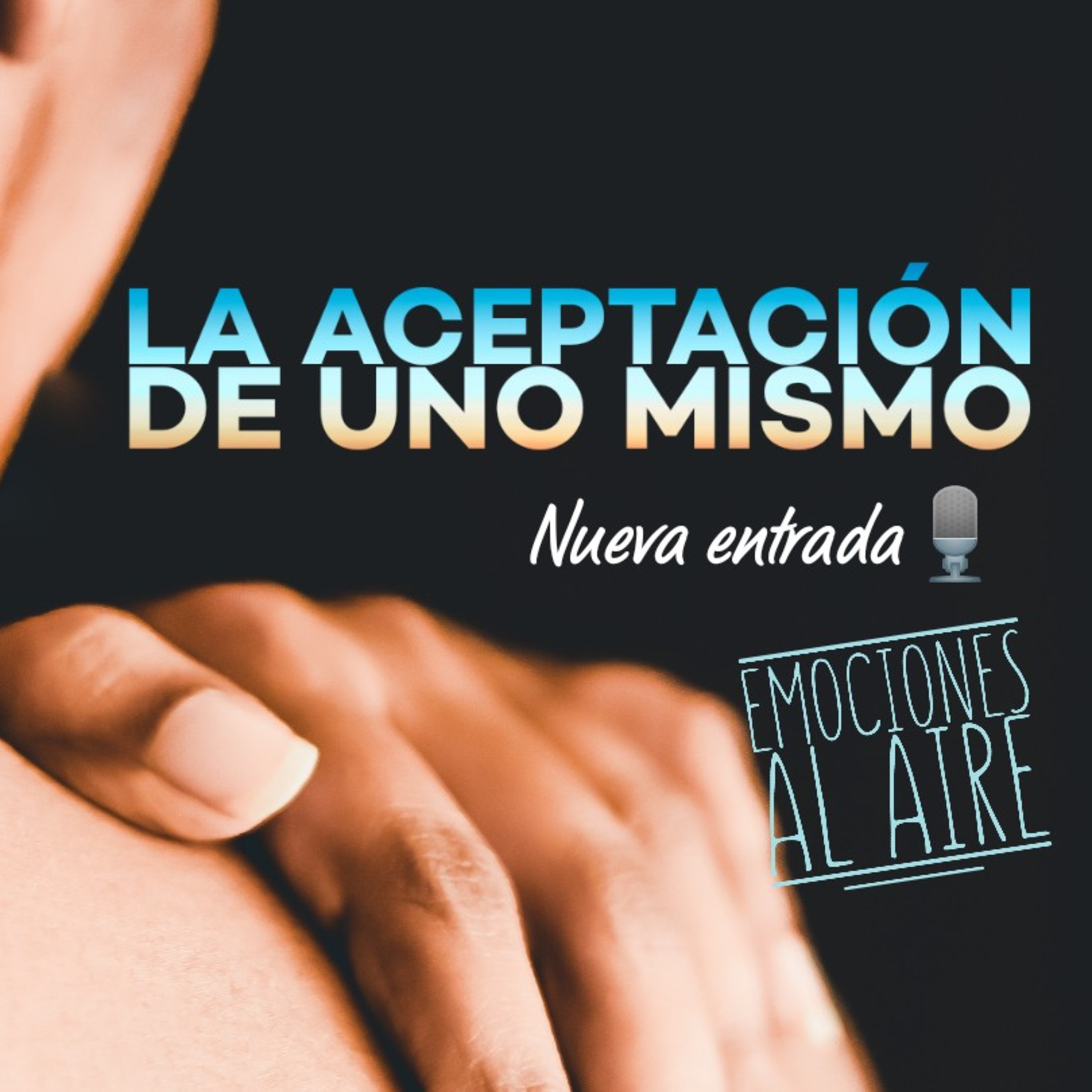 La aceptación de uno mismo episode artwork