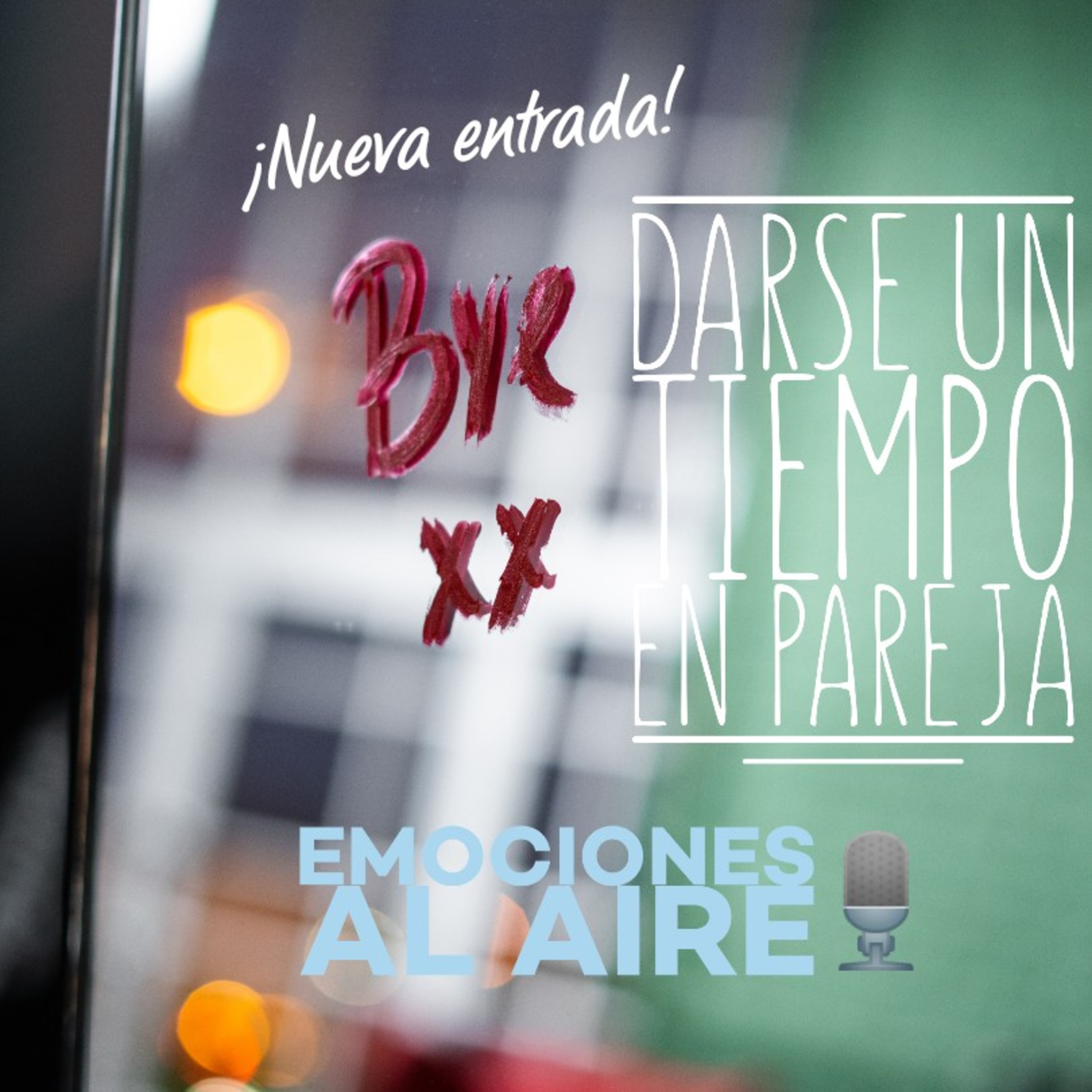 Darse un tiempo en pareja episode artwork