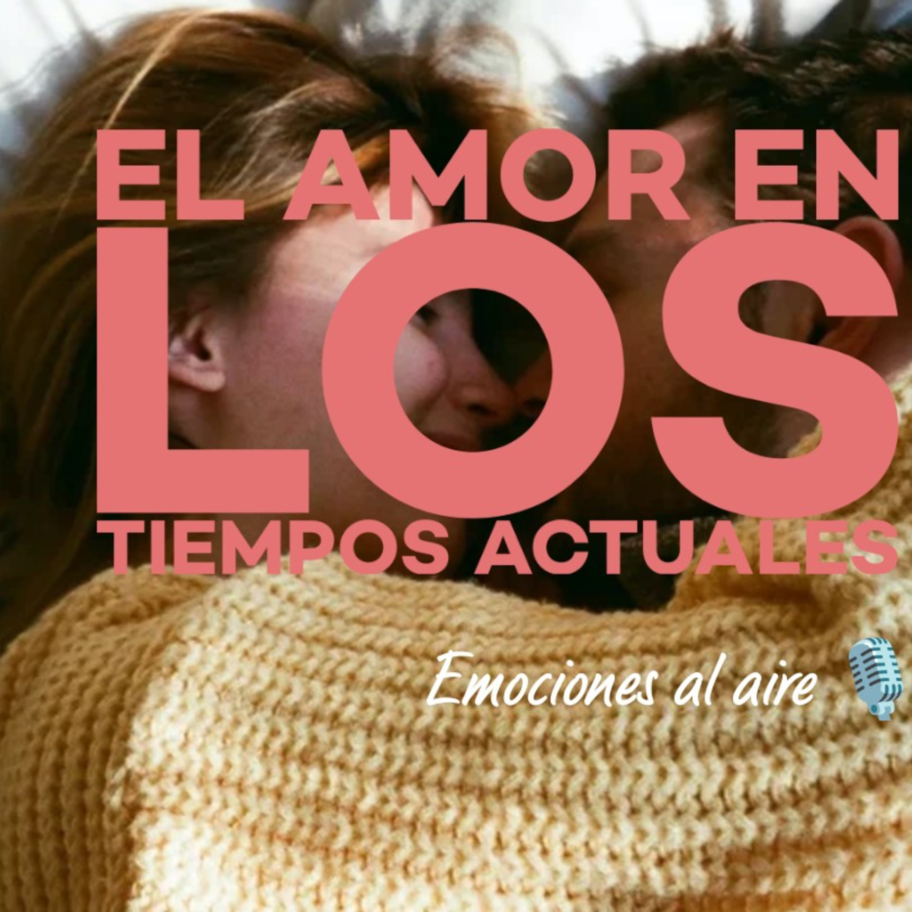 El amor en los tiempos actuales 💜⏳