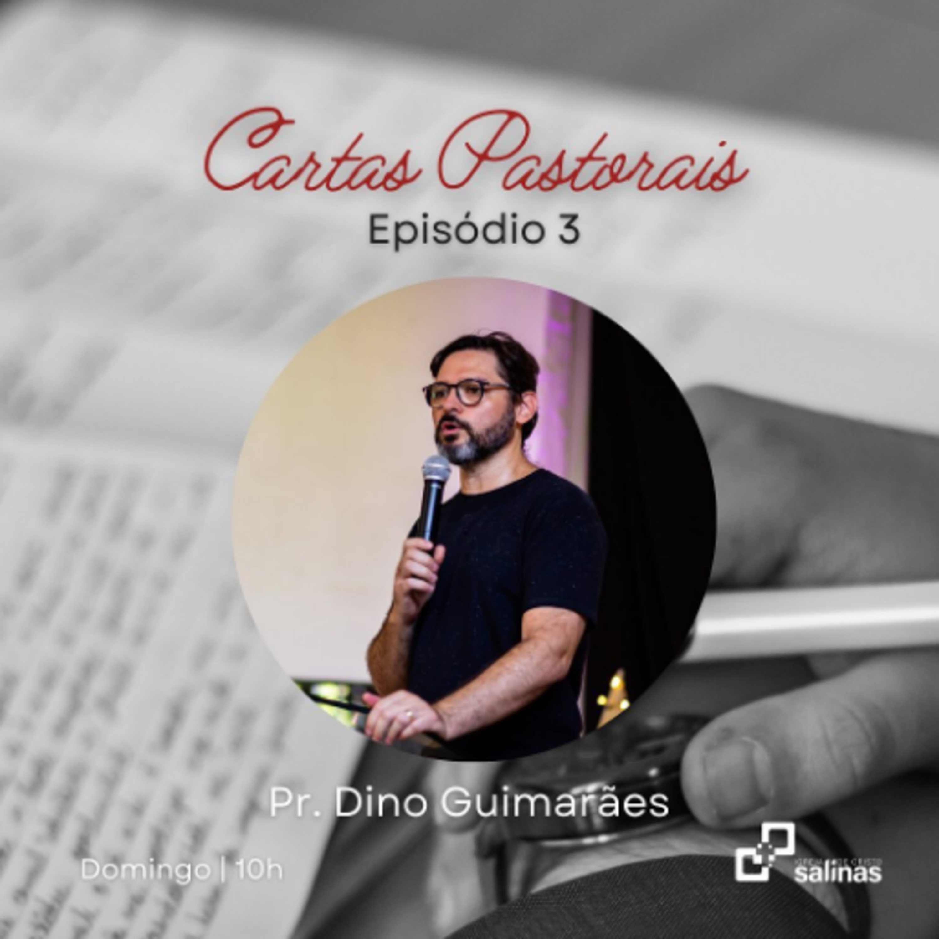Cartas Pastorais | Episódio 3: Fidelidade episode artwork