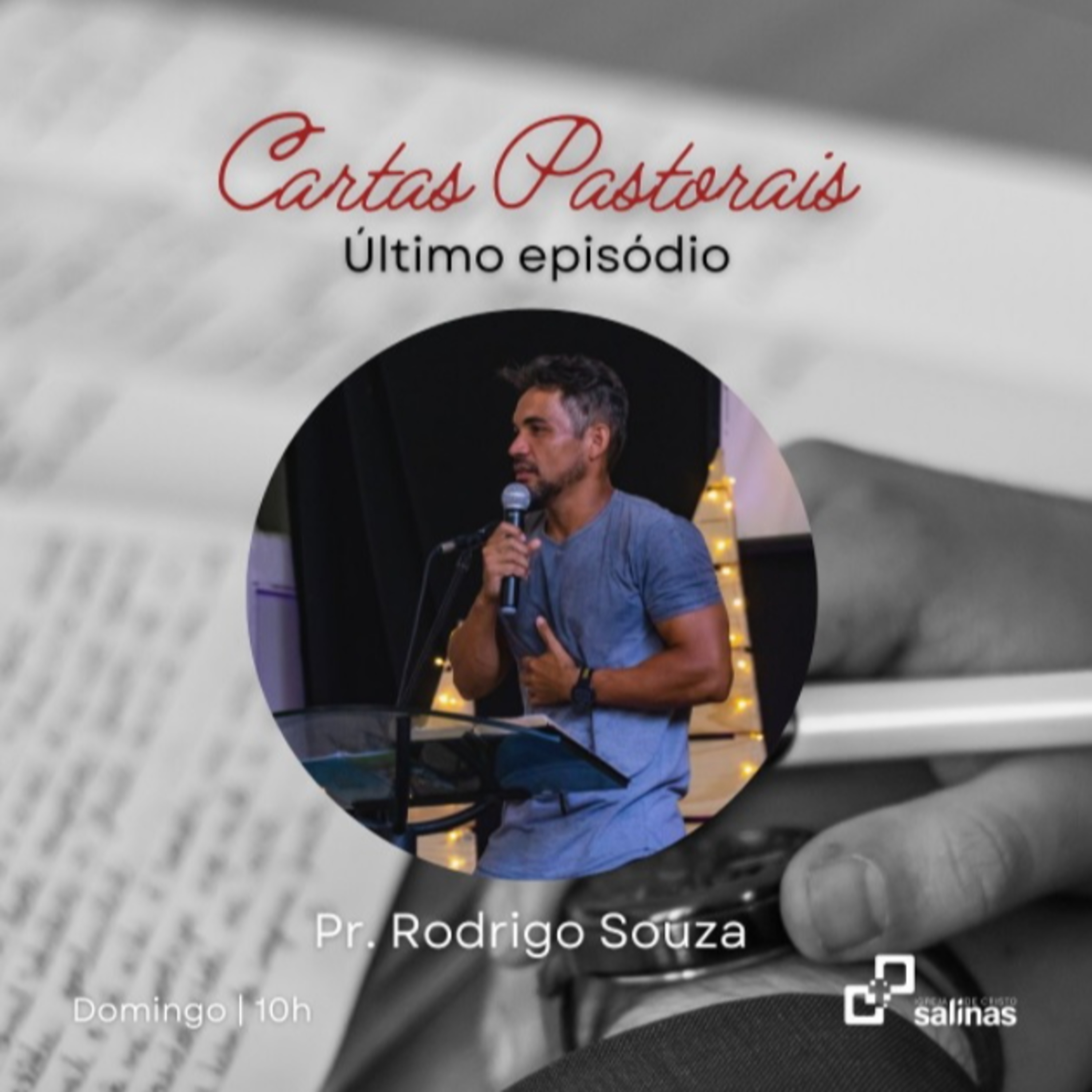 Cartas Pastorais | Episódio 4 - Uma igreja sensata, justa e piedosa episode artwork