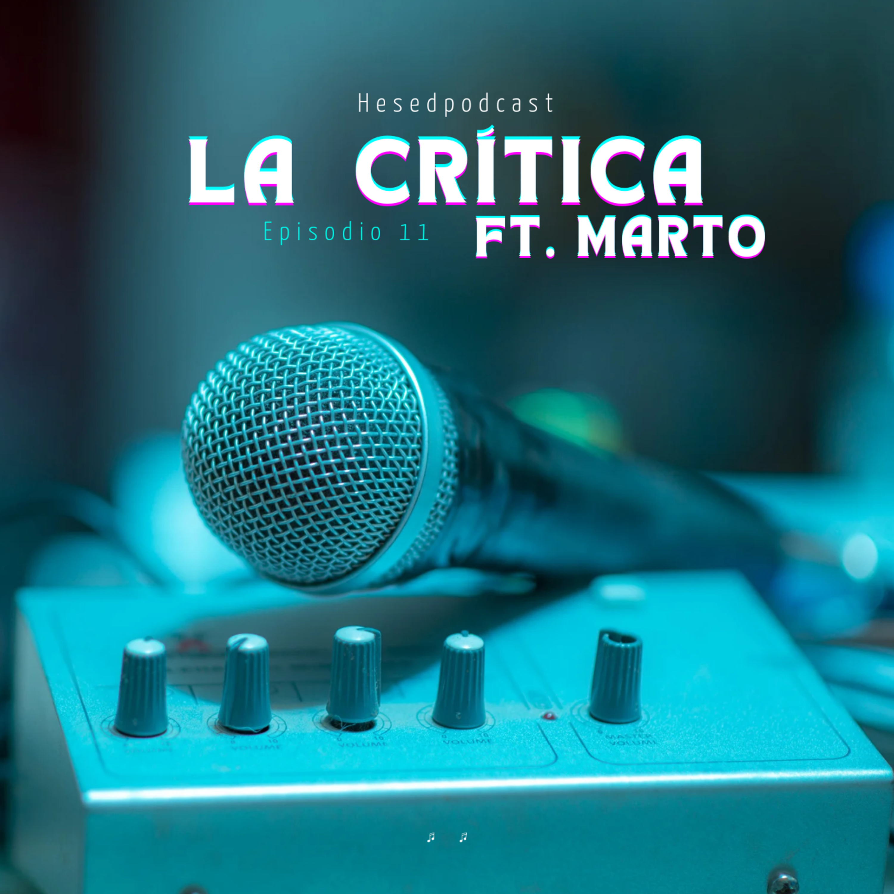 La crítica ft Marto  episode artwork