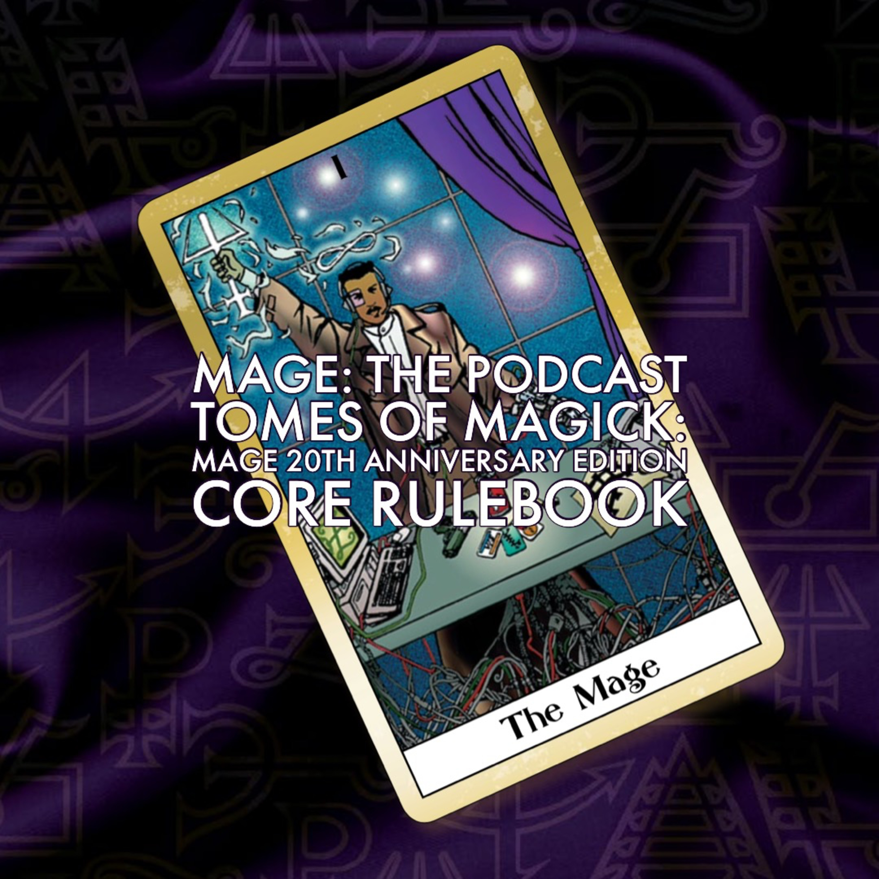 Tomes of Magick: Mage 20th Anniversary Edition Core Rulebook