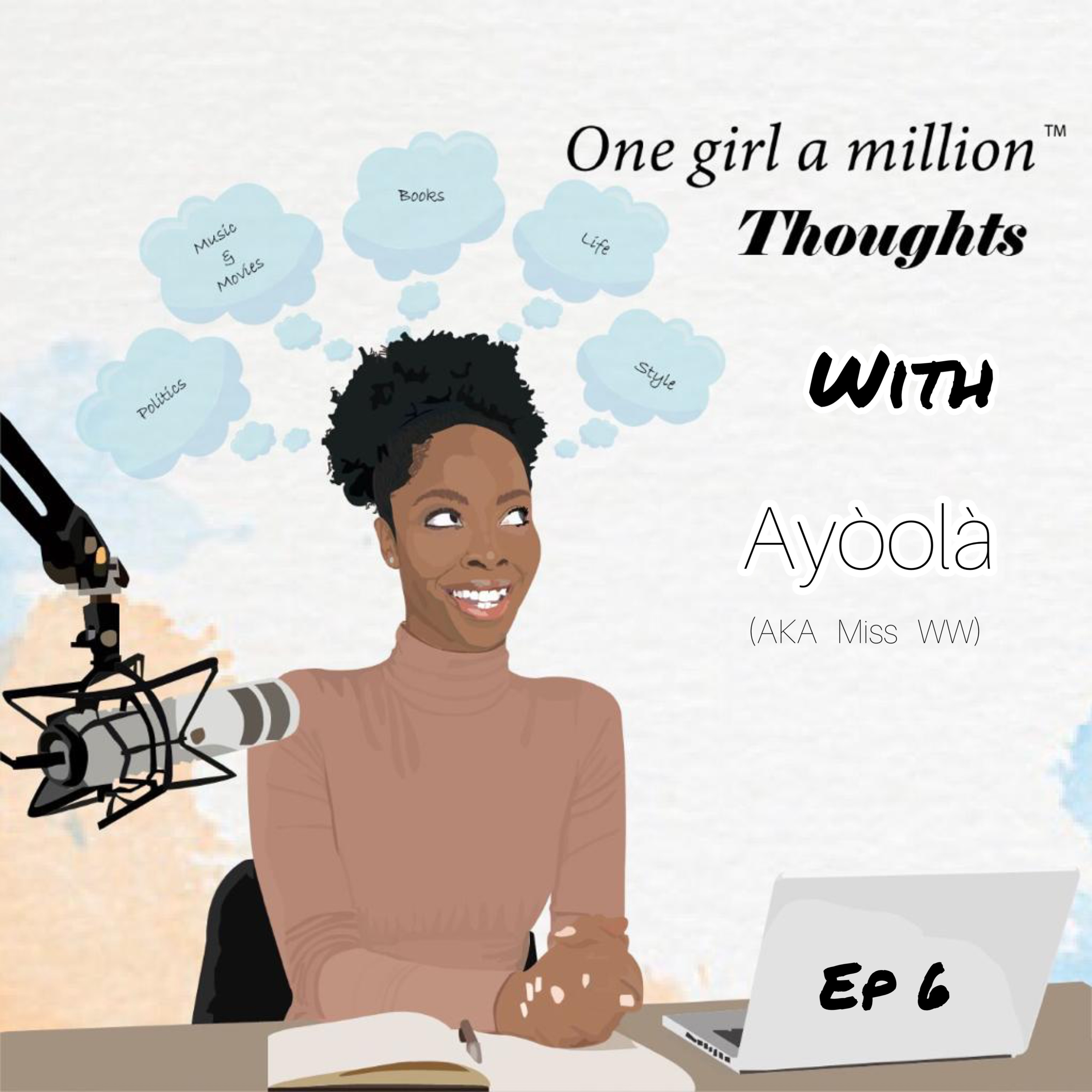 One Girl a Million Thoughts