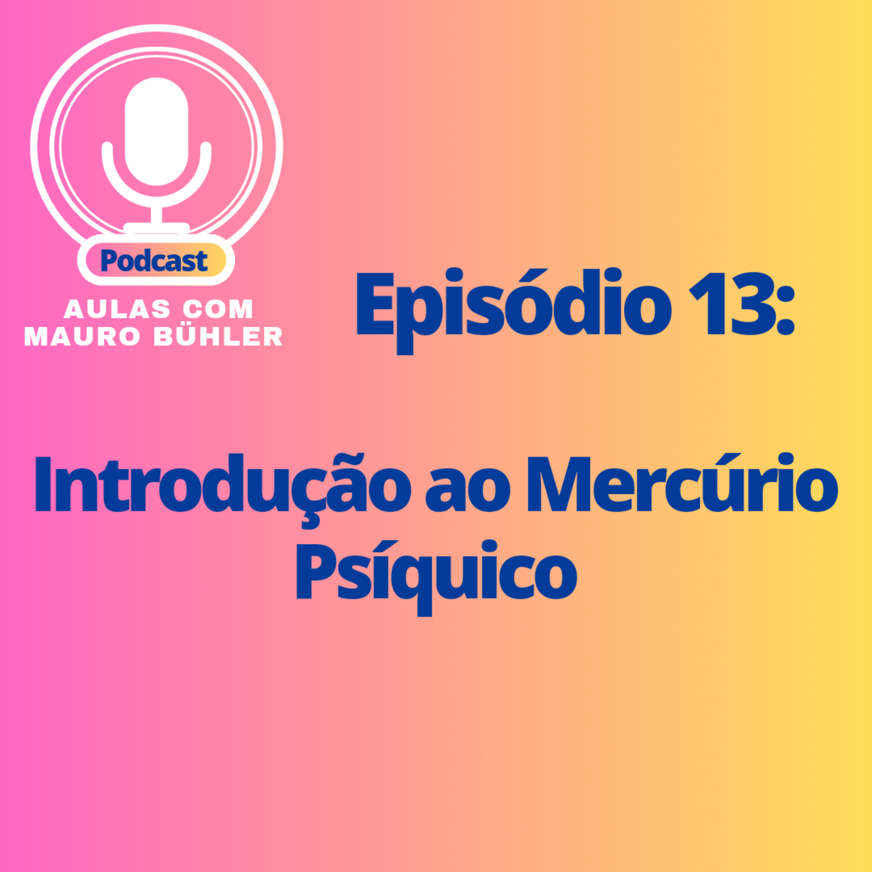 Aulas com Mauro Bühler Método Aletheia