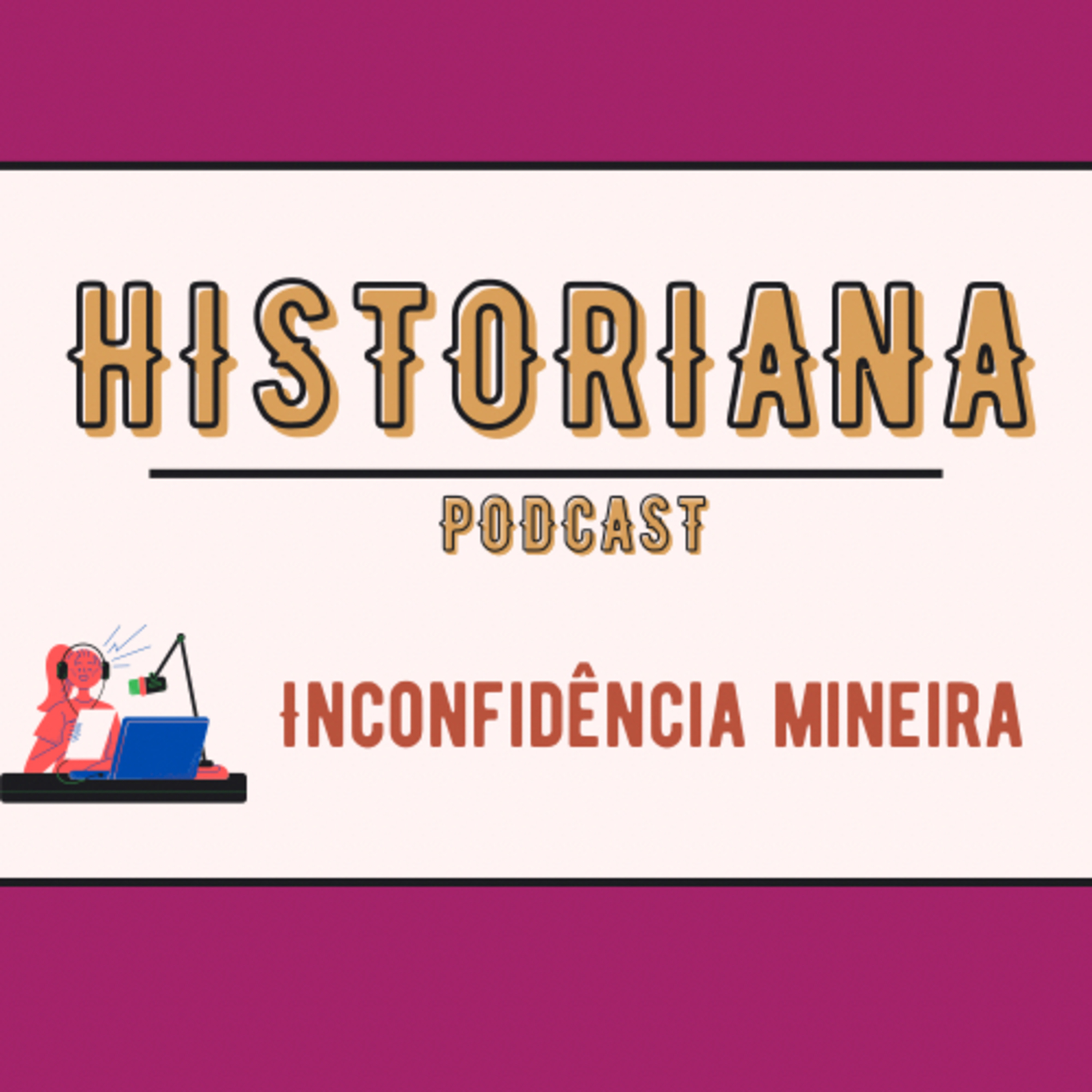 Historiana Podcast